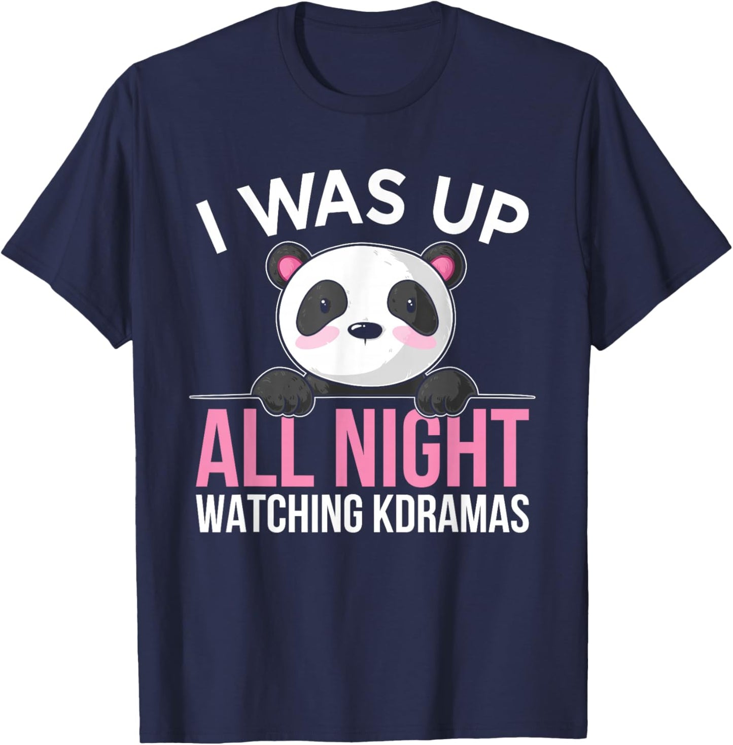 K-Drama Kdrama Korean TV Show Fans Cute Panda T-Shirt - T-Shirt | Navy