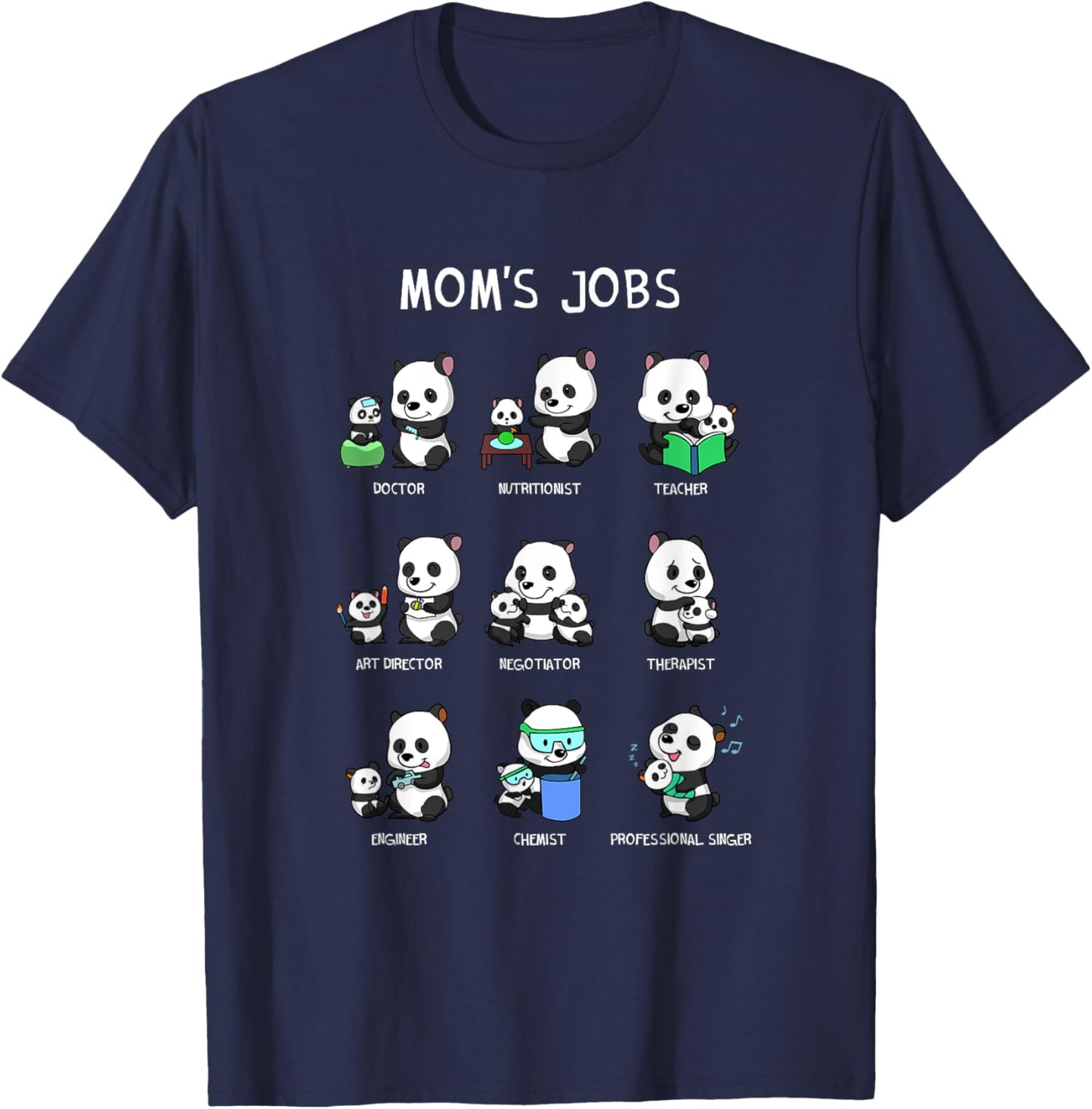 Mom's Jobs Mother's Day Mommy Nerd Panda Bear Pandas Mama T-Shirt - T-Shirt | Navy