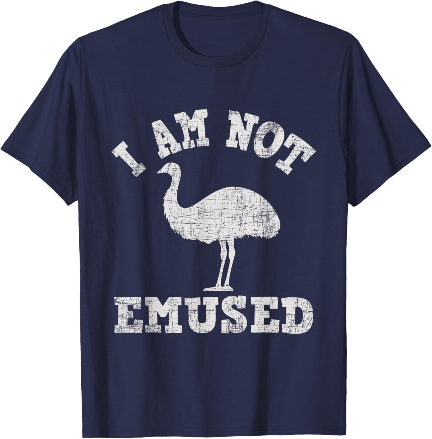 I Am Not Emused - Safari Animal Lover Zookeeper Emu Lover T-Shirt - T-Shirt | Navy