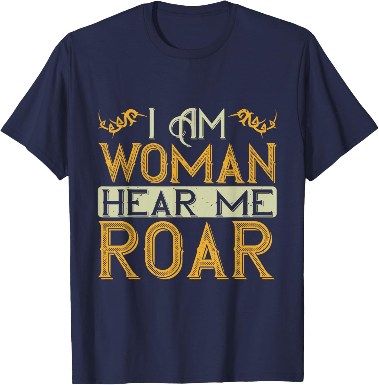 I Am Woman Hear Me Roar Love Bike T-Shirt - T-Shirt | Navy