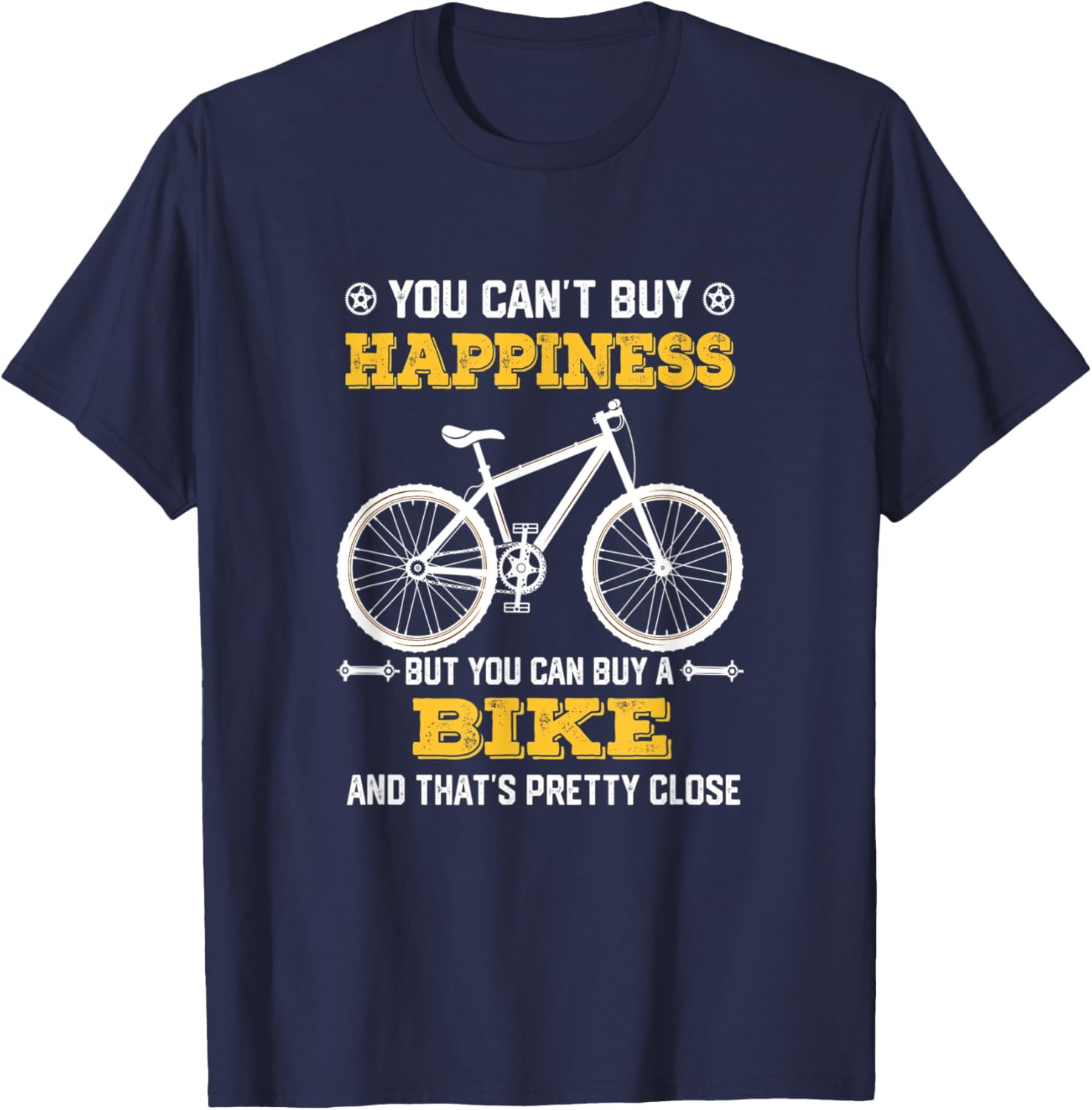 You Can't Buy Happiness But You Can Buy A Bike funny biking T-Shirt - T-Shirt | Navy