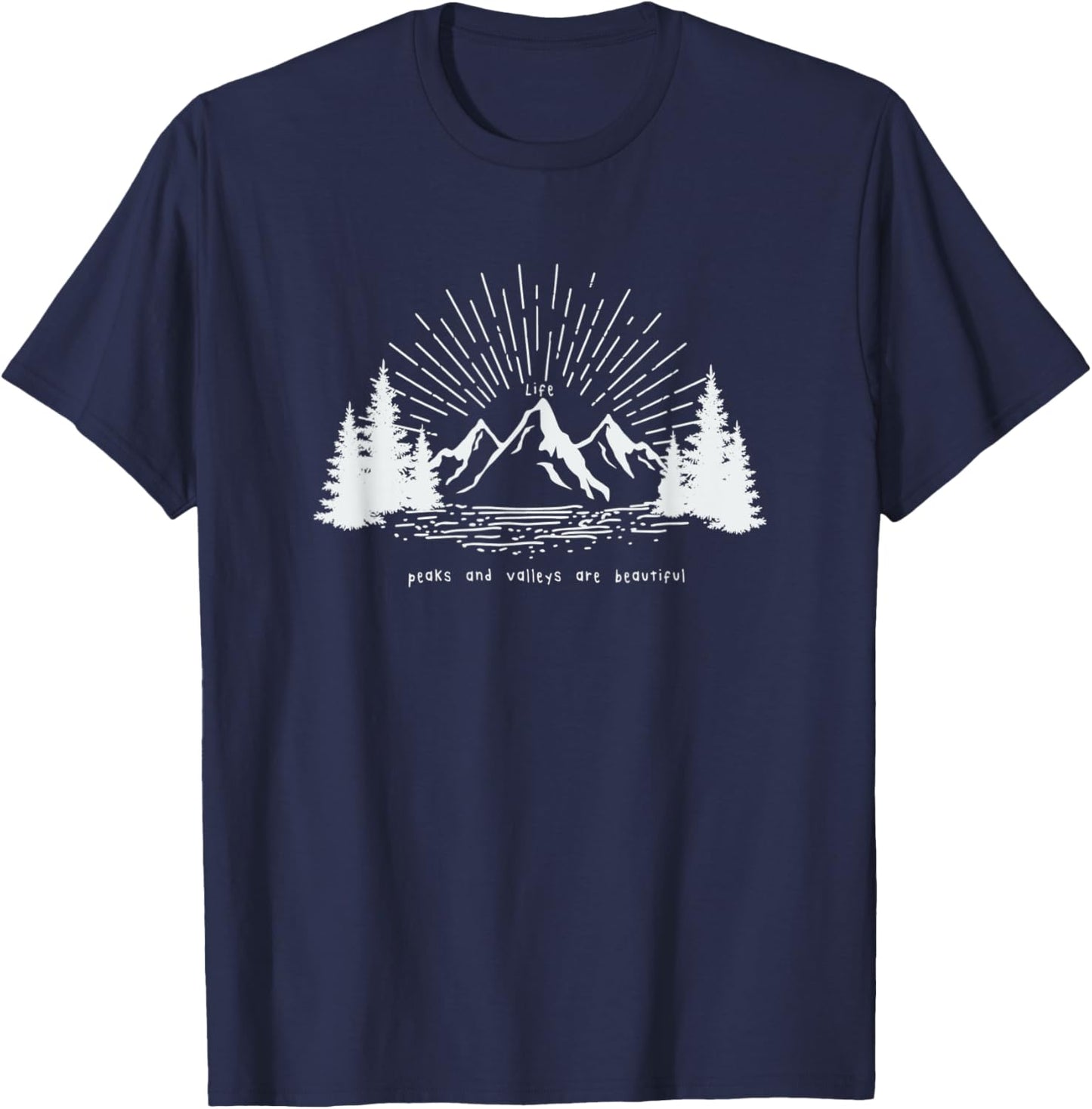 Life Peaks and Valleys Are Beautiful - Enjoy the Ride T-Shirt - T-Shirt | Navy