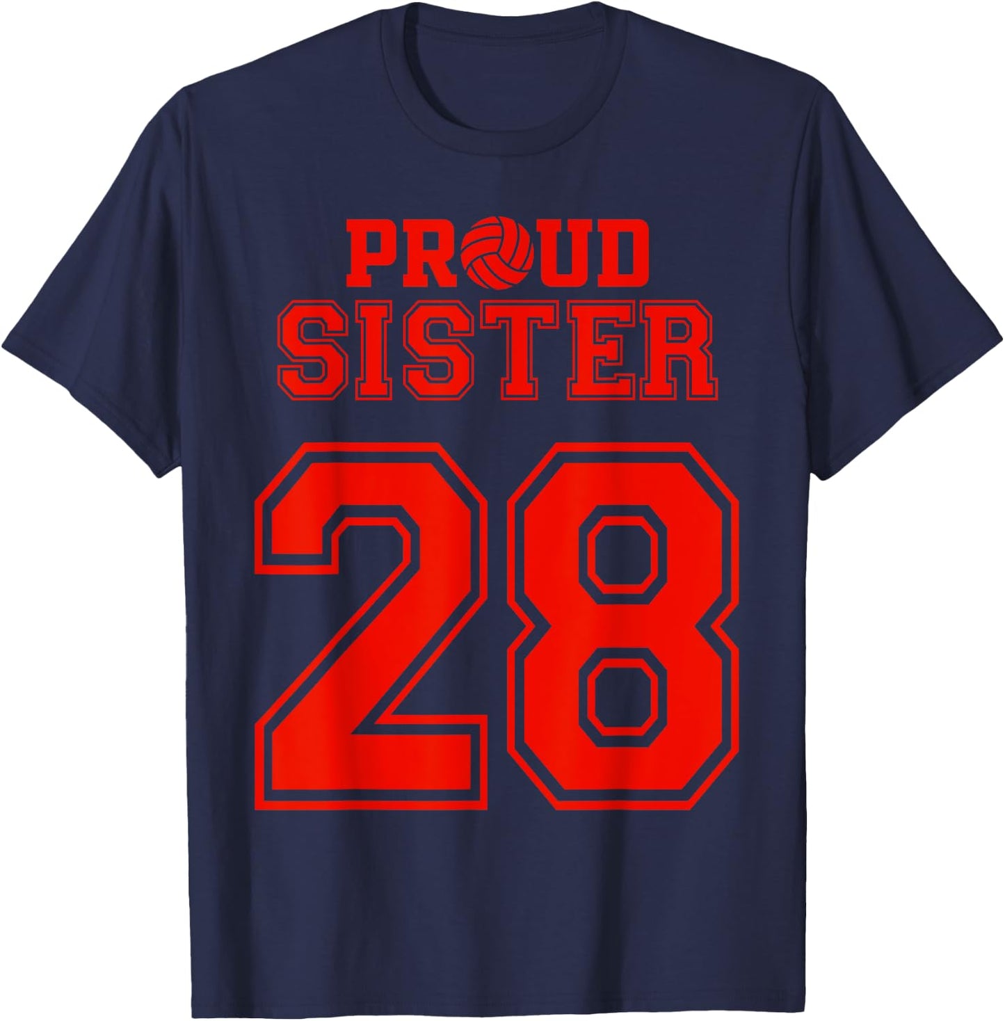 Proud Volleyball Sister Number 28 R T-Shirt - T-Shirt | Navy