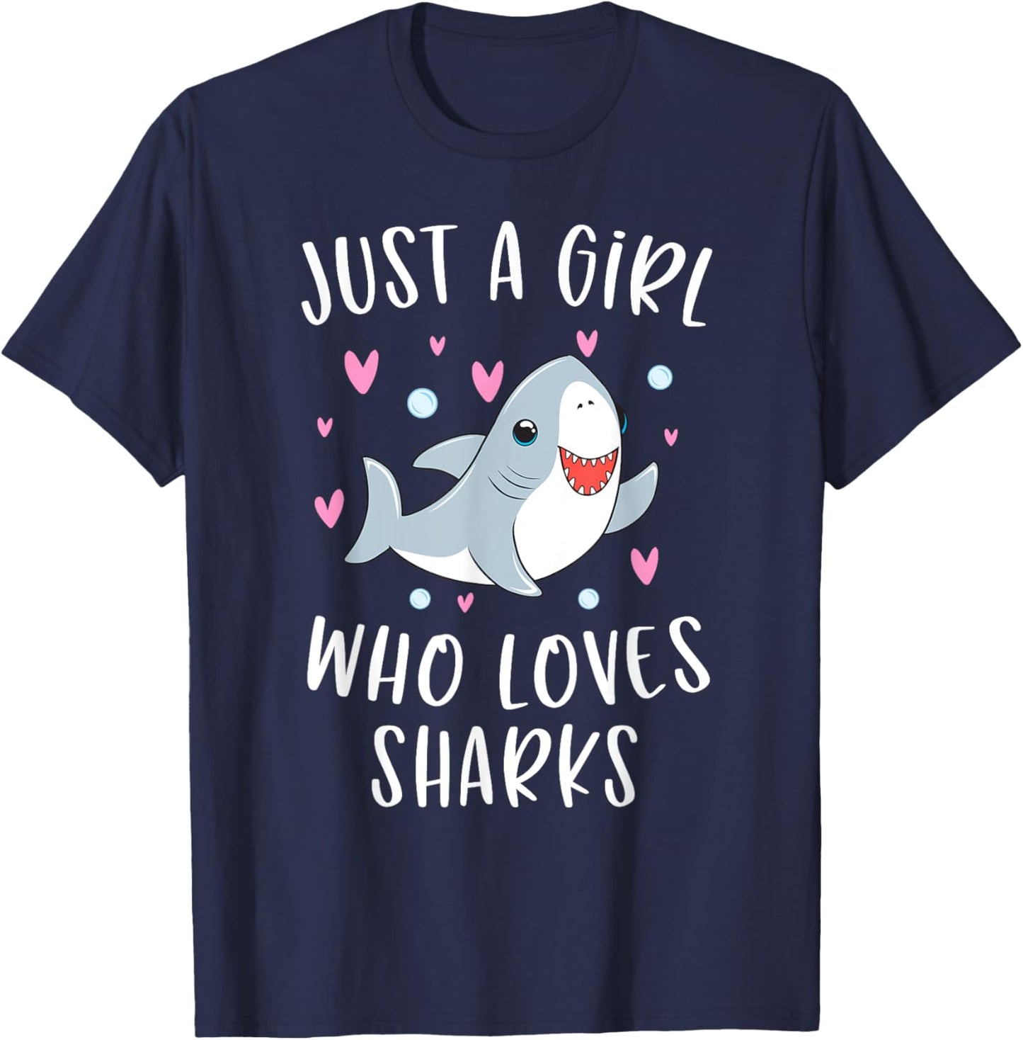 Cute Shark Shirt For Girls Just A Girl Who Loves Sharks T-Shirt - T-Shirt | Navy