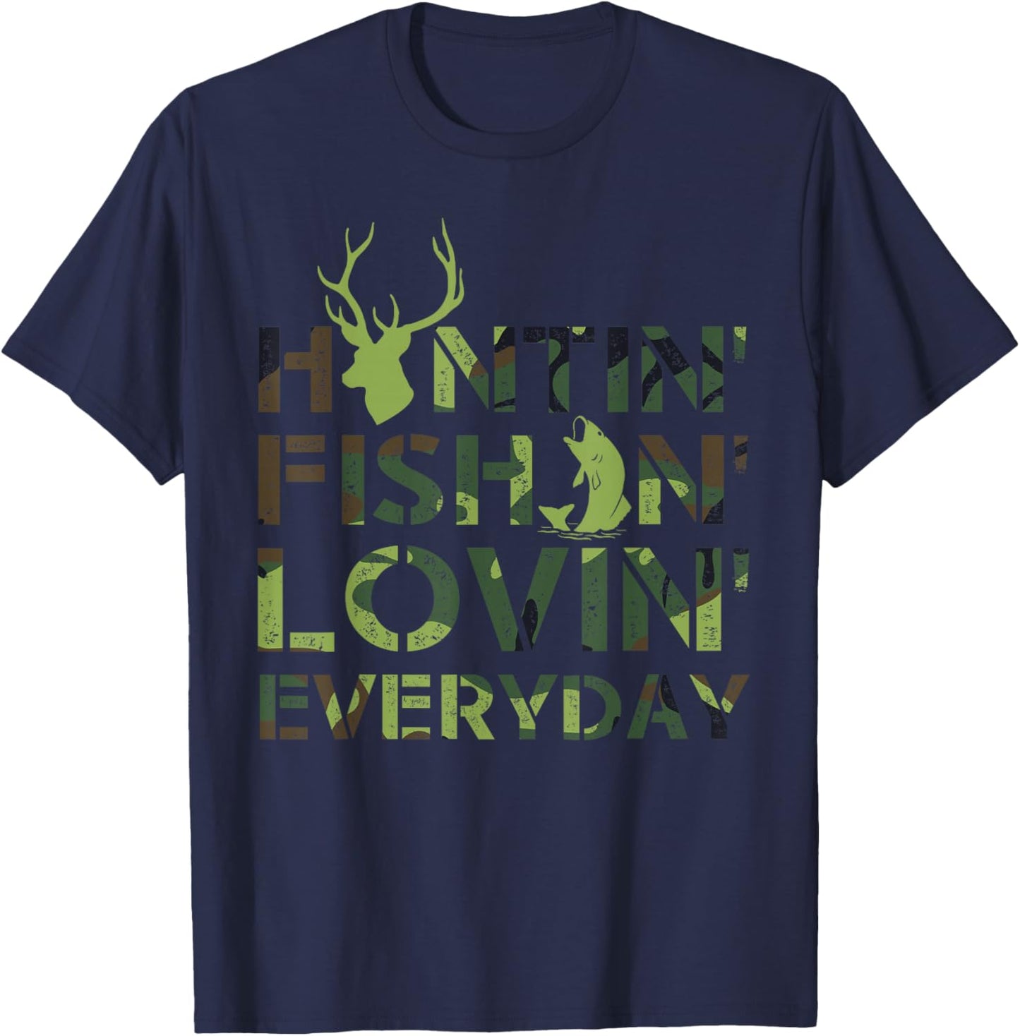 Hunting fishing loving everyday camo T-Shirt - T-Shirt | Navy