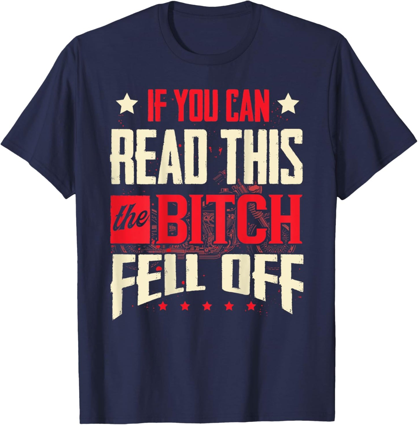 If You Can Read This She Fell Off, Biker Back Print T-Shirt - T-Shirt | Navy