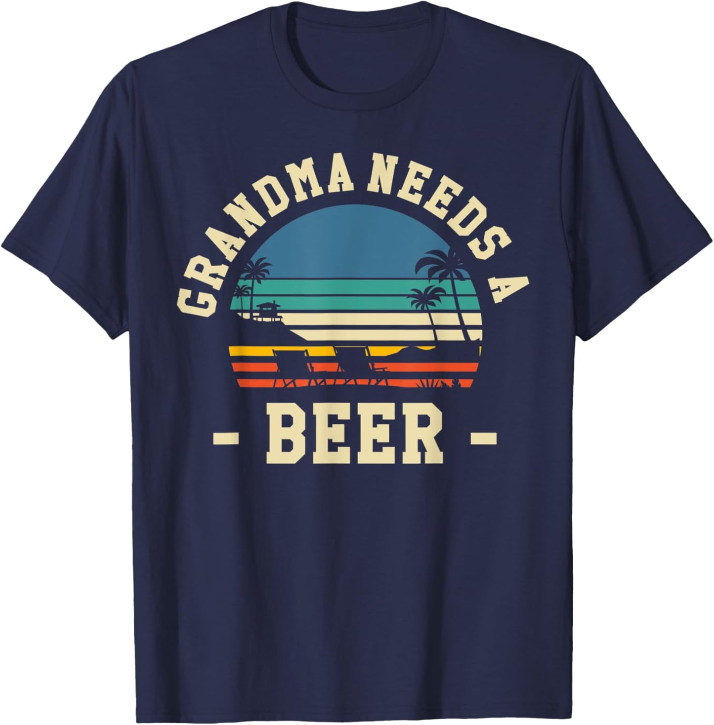 Grandma Needs A Beer Vintage Drinking Beers Retro Birthday T-Shirt - T-Shirt | Navy