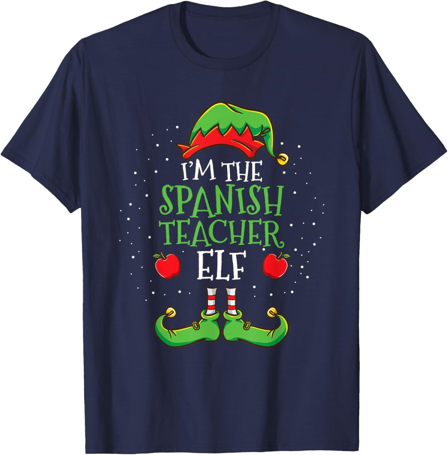Im The Spanish Teacher Elf Christmas T-Shirt - T-Shirt | Navy