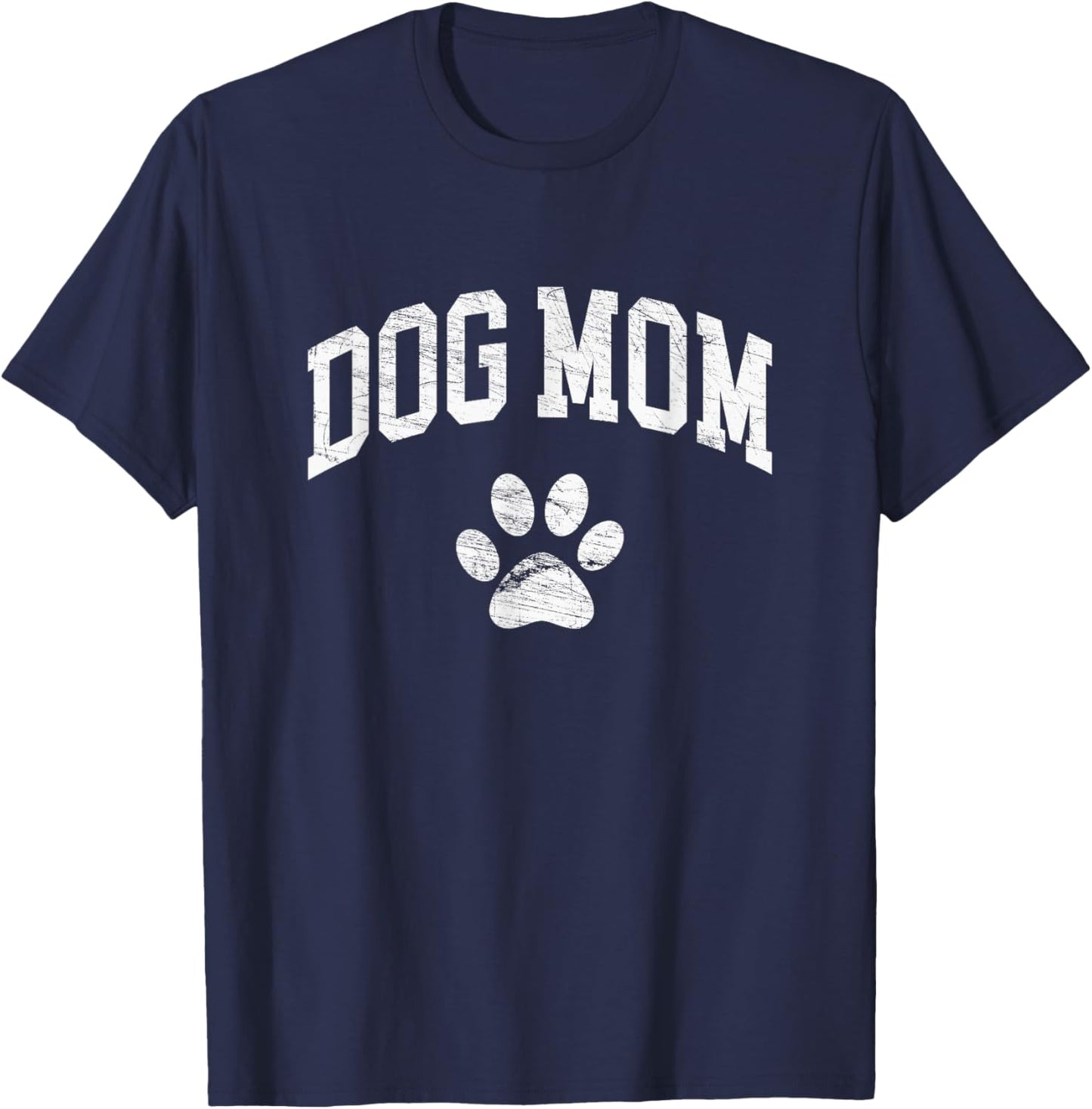Dog Mom - Vintage Distressed Design - Funny Dog Paw Small T-Shirt - T-Shirt | Navy