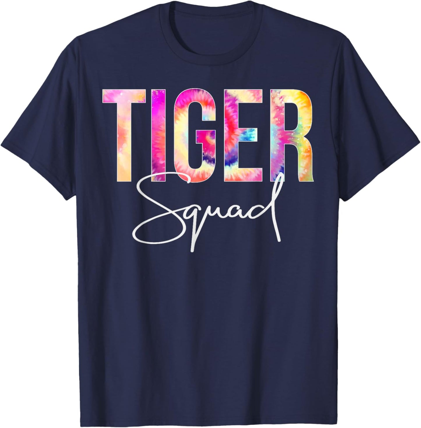 Tiger Squad Tie Dye Back To School women appreciation T-Shirt - T-Shirt | Navy