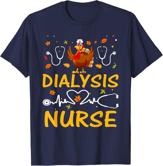Dialysis Nurse Thanksgiving With Turkey T-Shirt - T-Shirt | Navy