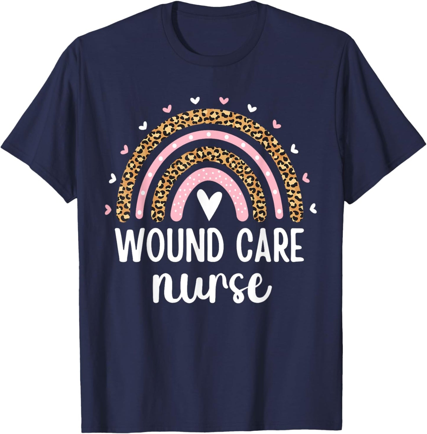 Wound Care Nurse Nursing Leopard Rainbow Wound Ostomy Nurse T-Shirt - T-Shirt | Navy
