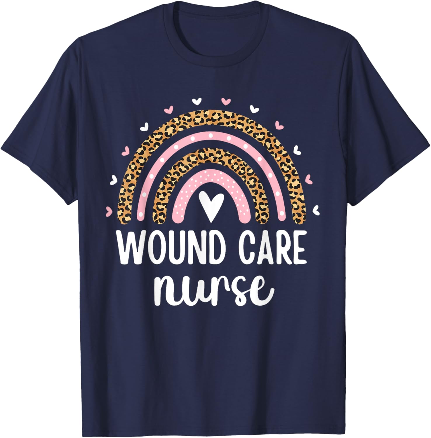 Wound Care Nurse Nursing Leopard Rainbow Wound Ostomy Nurse T-Shirt - T-Shirt | Navy