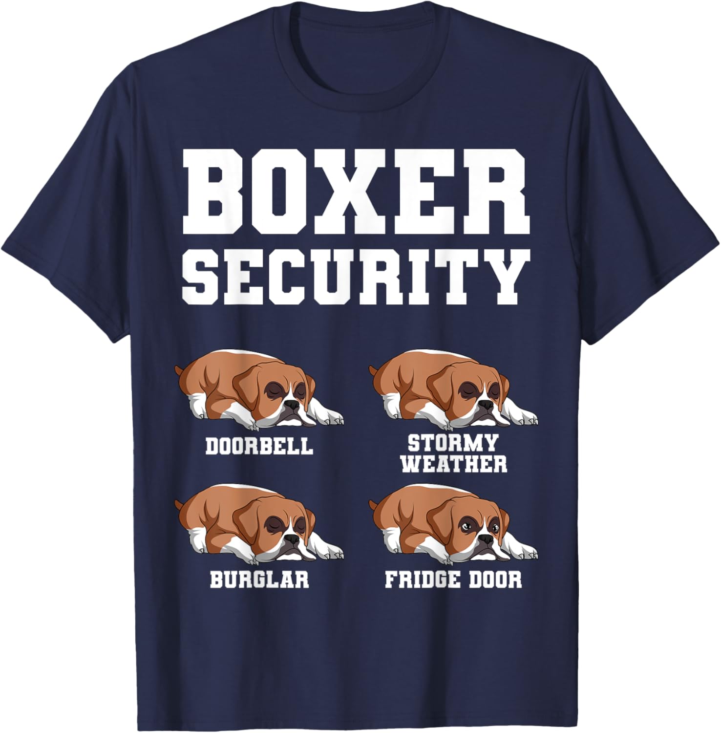Boxer Security Doorbell Stormy Weather Burglar Fridge Door T-Shirt - T-Shirt | Navy