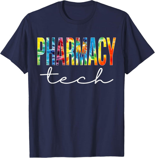 Pharmacy Tech Appreciation Day Tie Dye For Work T-Shirt - T-Shirt | Navy