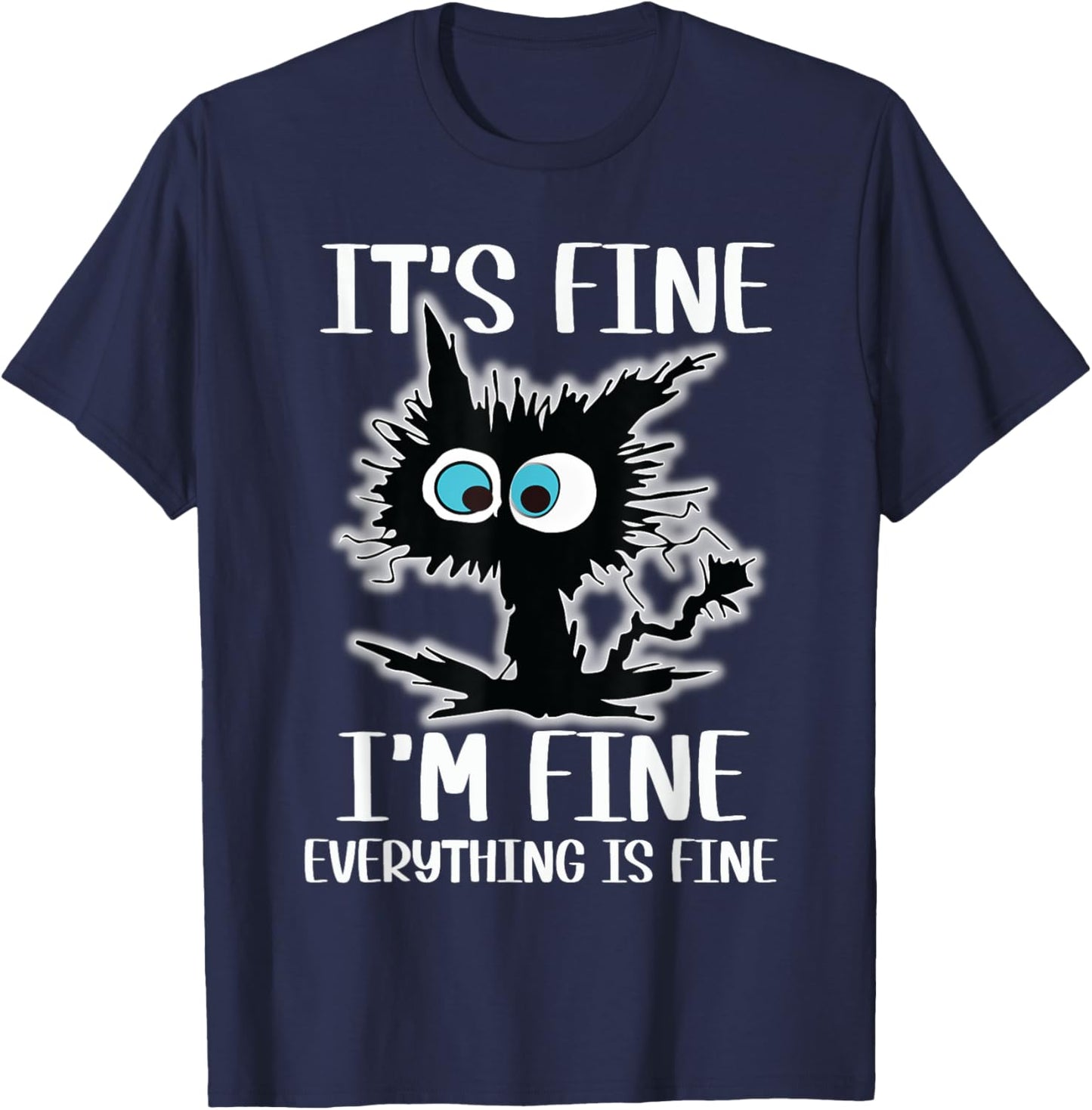 It's Fine I'm Fine Everything Is Fine Funny Black Cat Nurse Women T-Shirt - T-Shirt | Navy