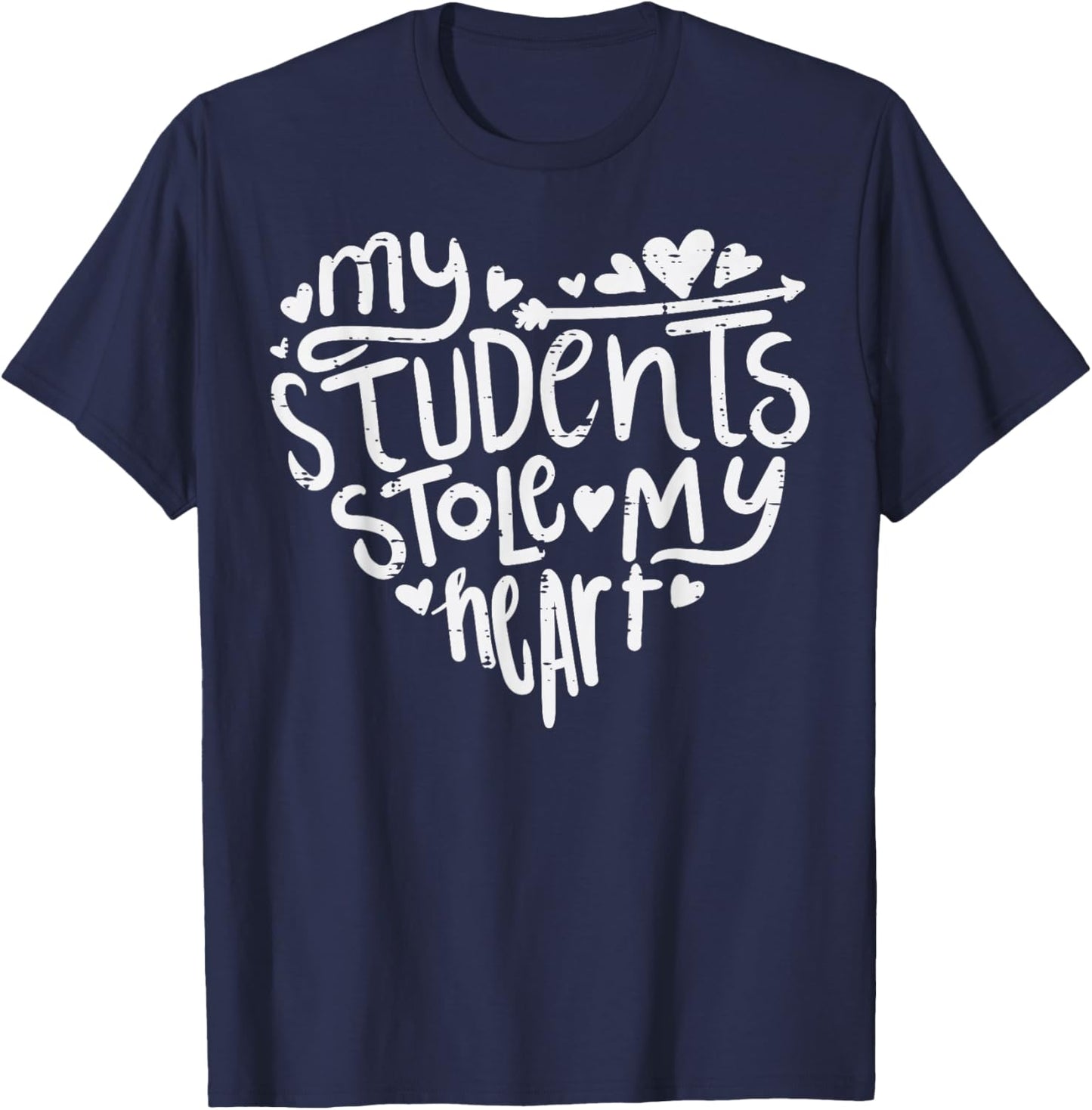 Students stole my heart teacher Valentine's Day T-Shirt - T-Shirt | Navy