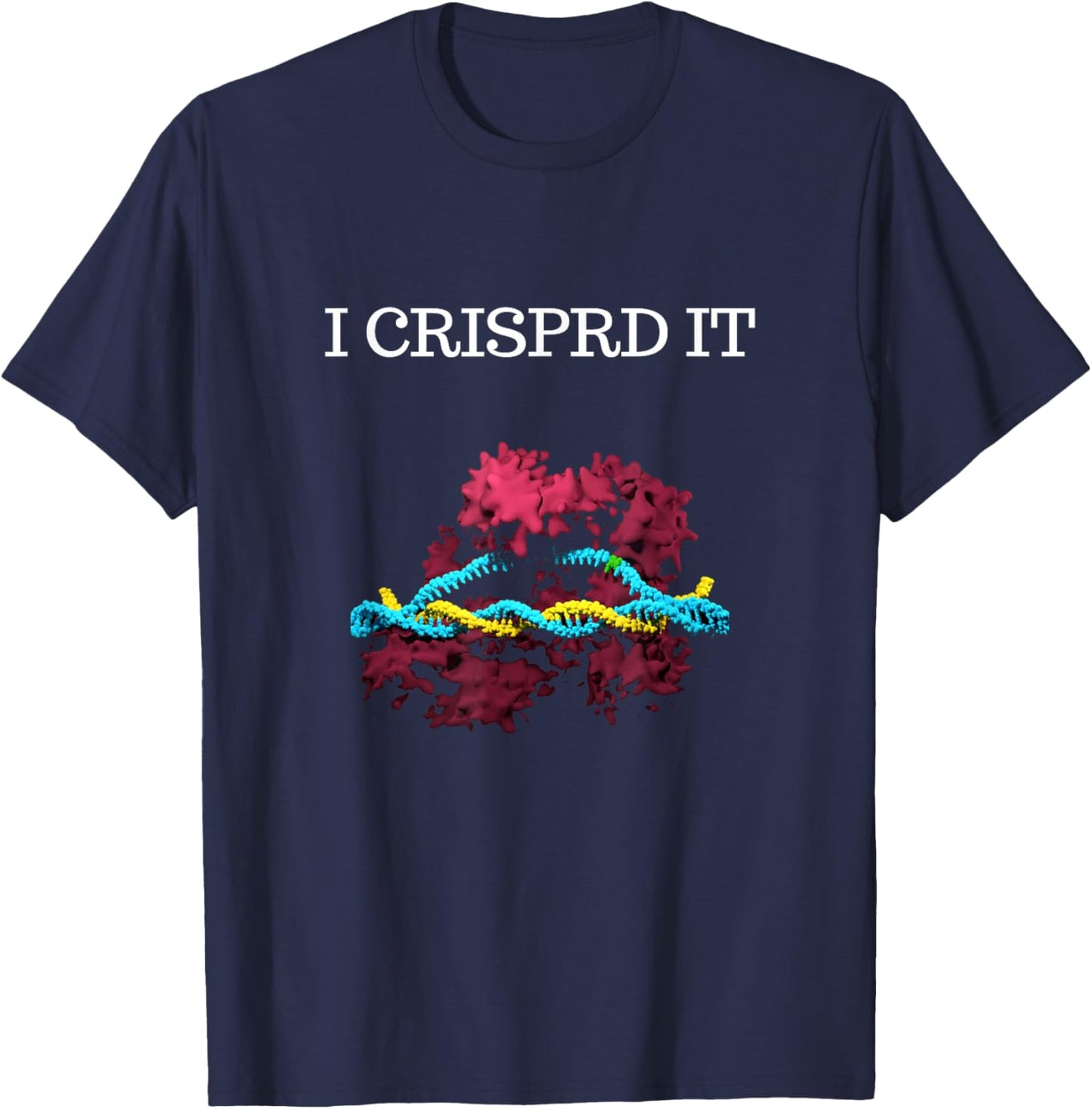 Crispr Scientist Biologist Science Teacher lab T-Shirt - T-Shirt | Navy