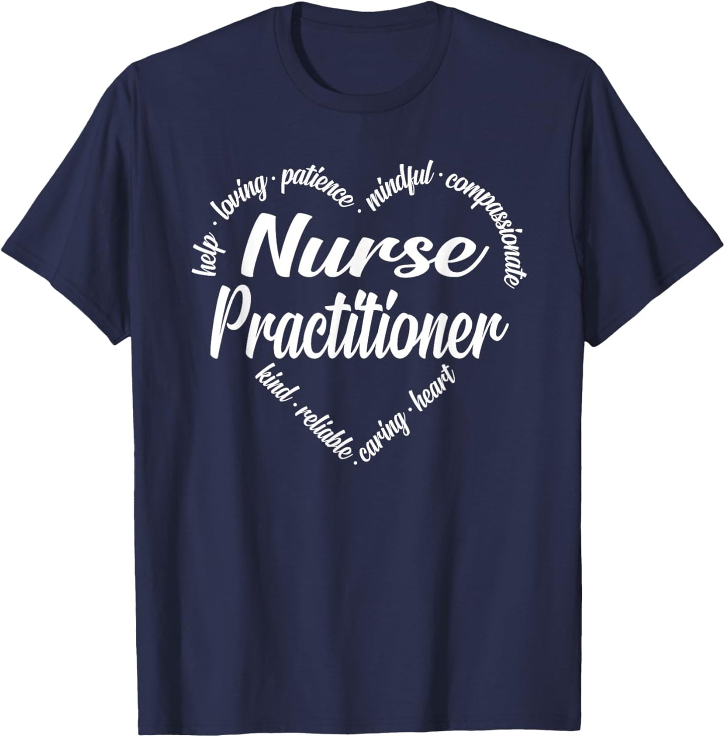 Nurse Practitioner Heart Word Cloud T-Shirt - T-Shirt | Navy