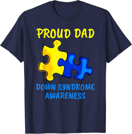 Dad Down Syndrome Awareness Proud Father Down Syndrome Dad T-Shirt - T-Shirt | Navy