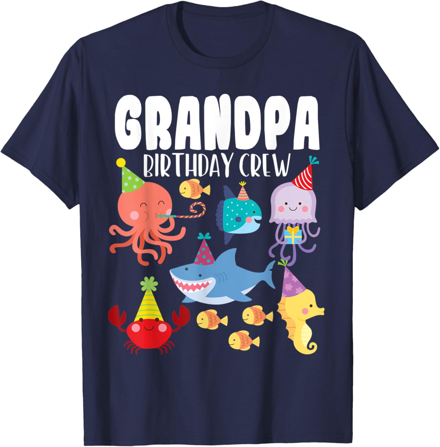 Cute Sea Animals Ocean Creatures Party Grandpa Birthday Crew T-Shirt - T-Shirt | Navy