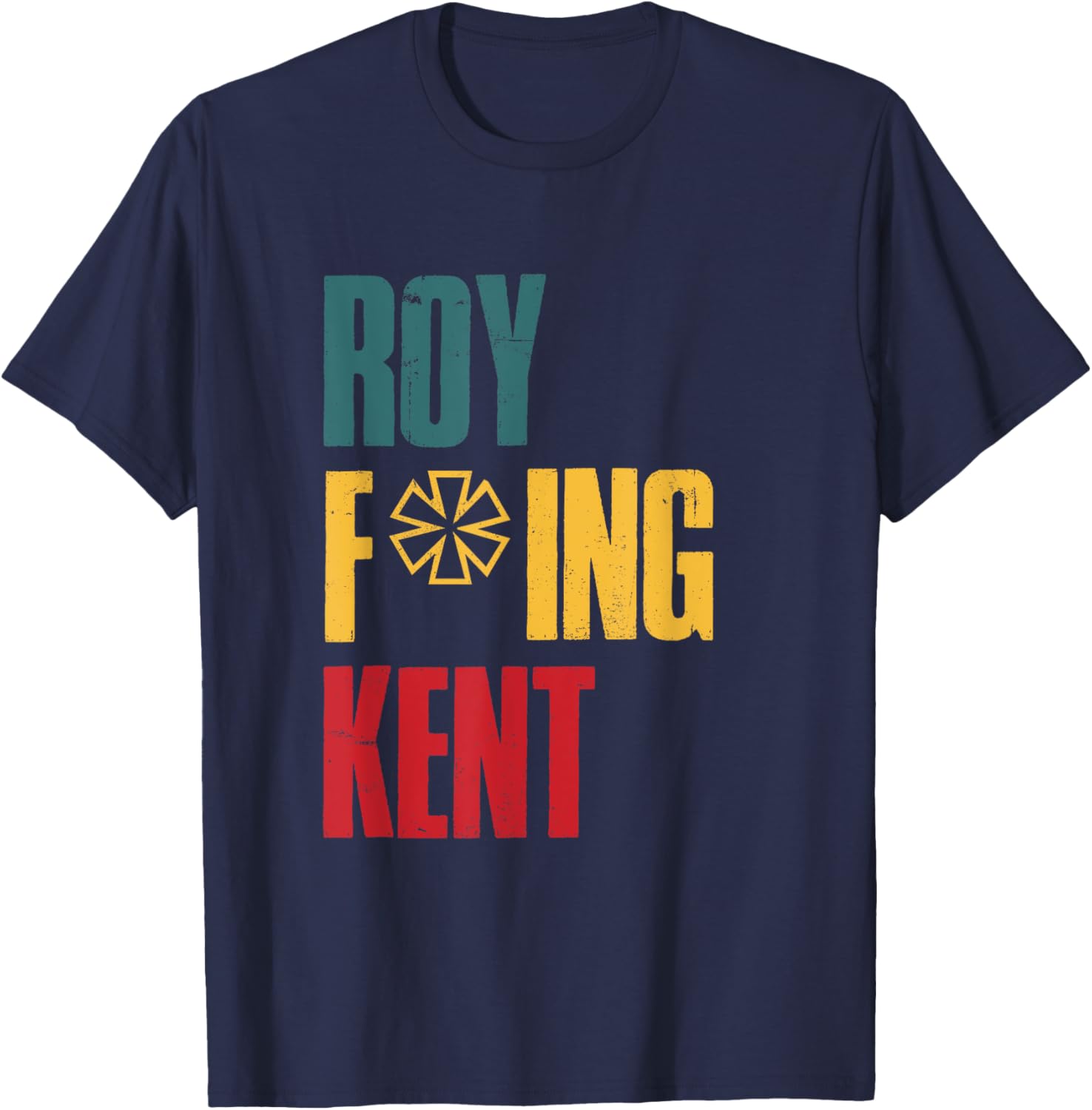 Roy Freaking Kent Vintage Men Women T-Shirt - T-Shirt | Navy