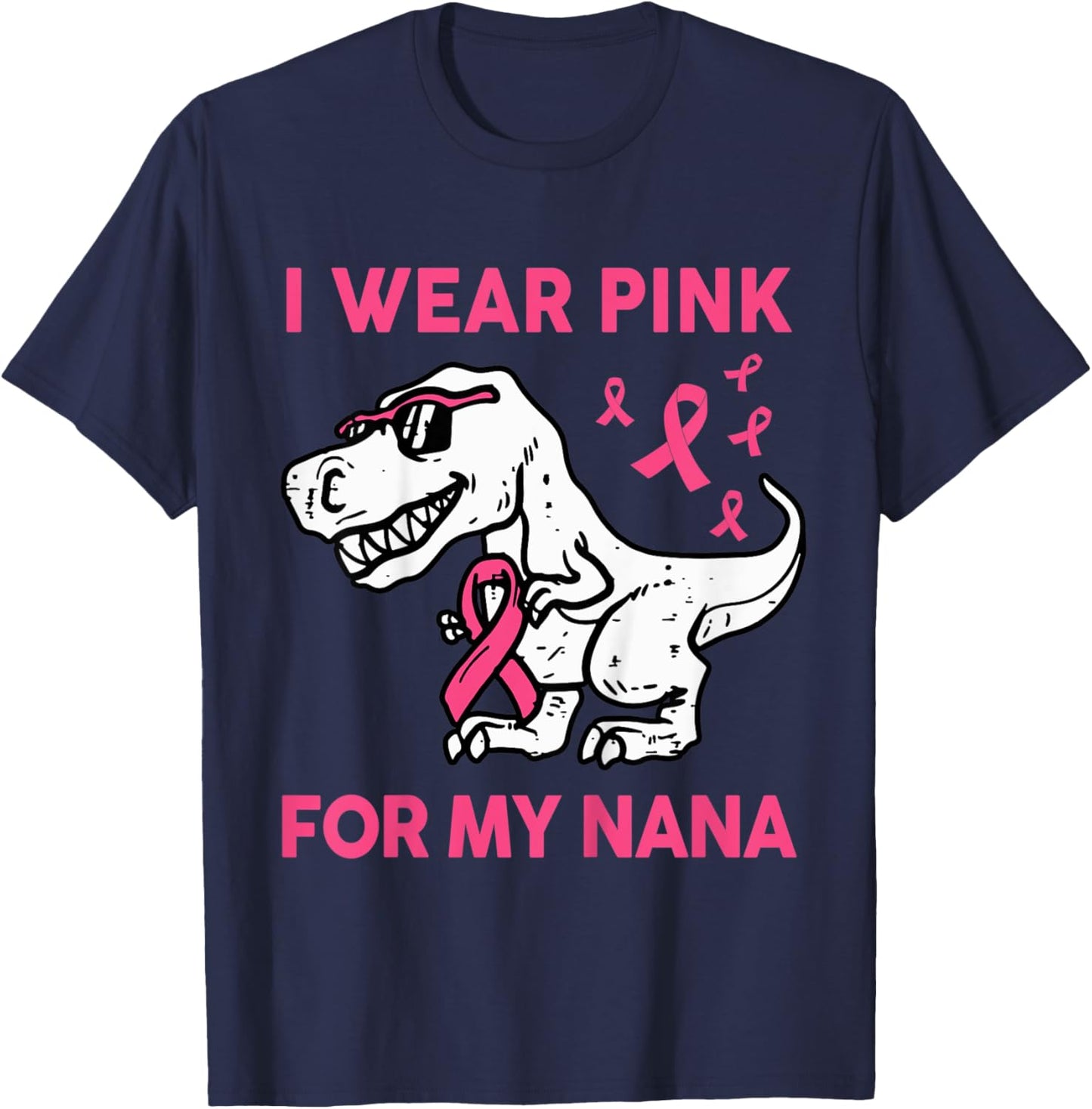 Kids I Wear Pink For My Nana Baby Toddler Breast Cancer Awareness T-Shirt - T-Shirt | Navy
