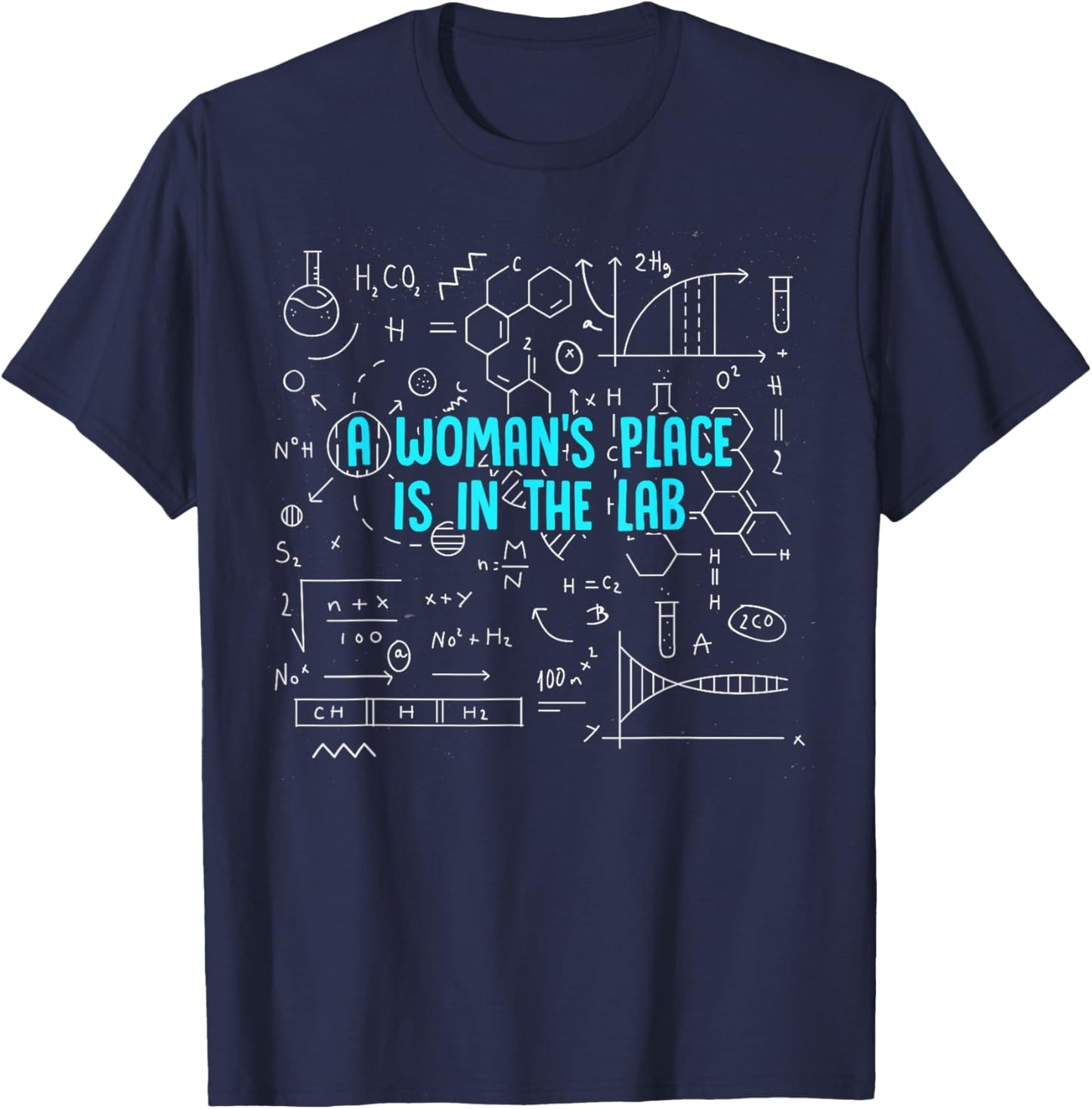 A Woman's Place Is In The Lab Female Scientist T-Shirt - T-Shirt | Navy