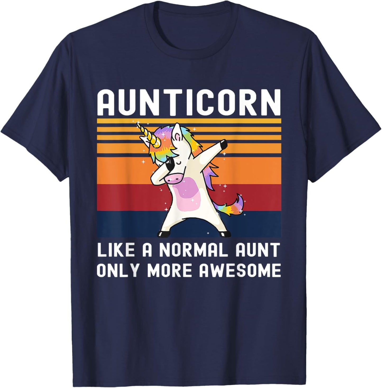 Aunticorn Like Normal Aunt But More Awesome Dabbing Unicorn T-Shirt - T-Shirt | Navy