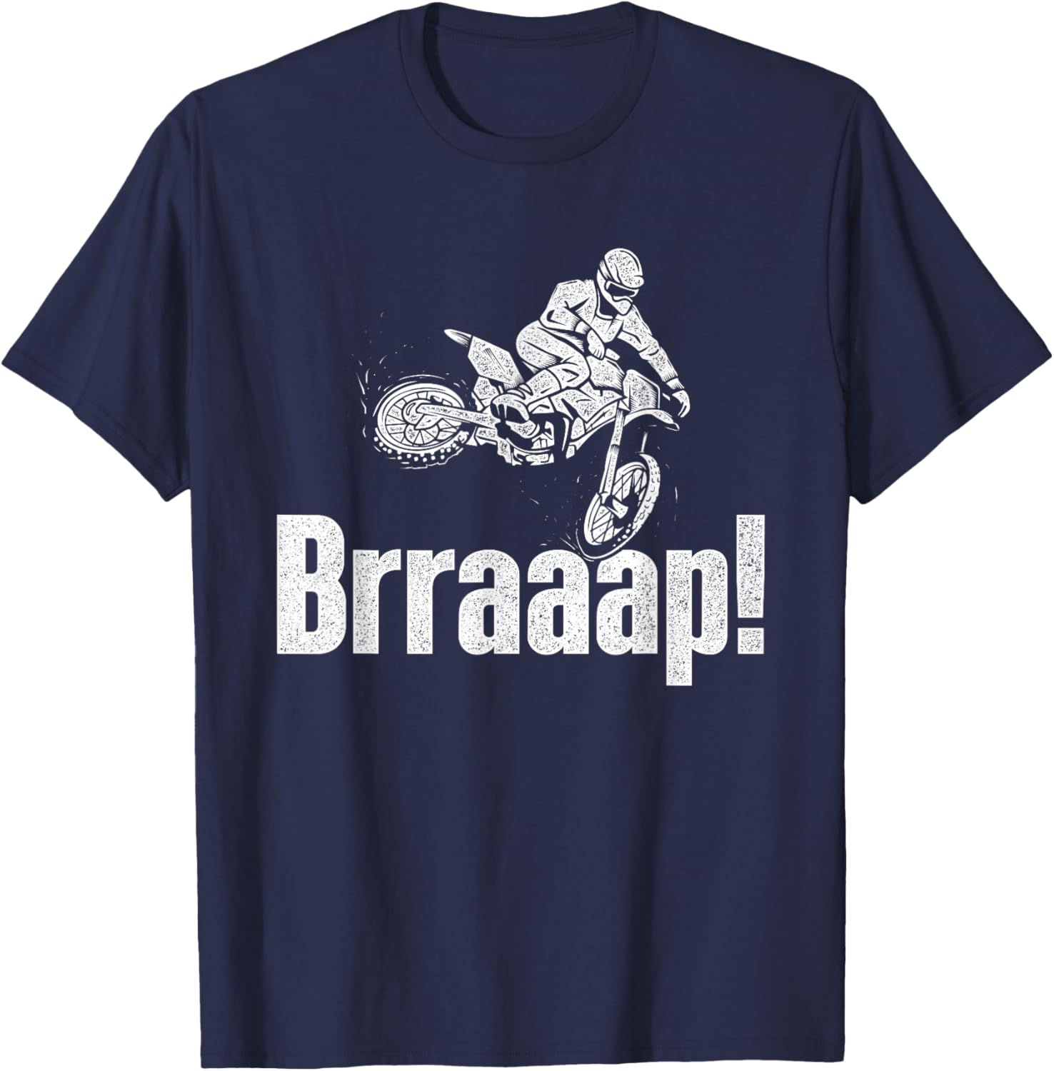 Brraaap - Dirt Bike MX Bike Rider Motocross T-Shirt - T-Shirt | Navy