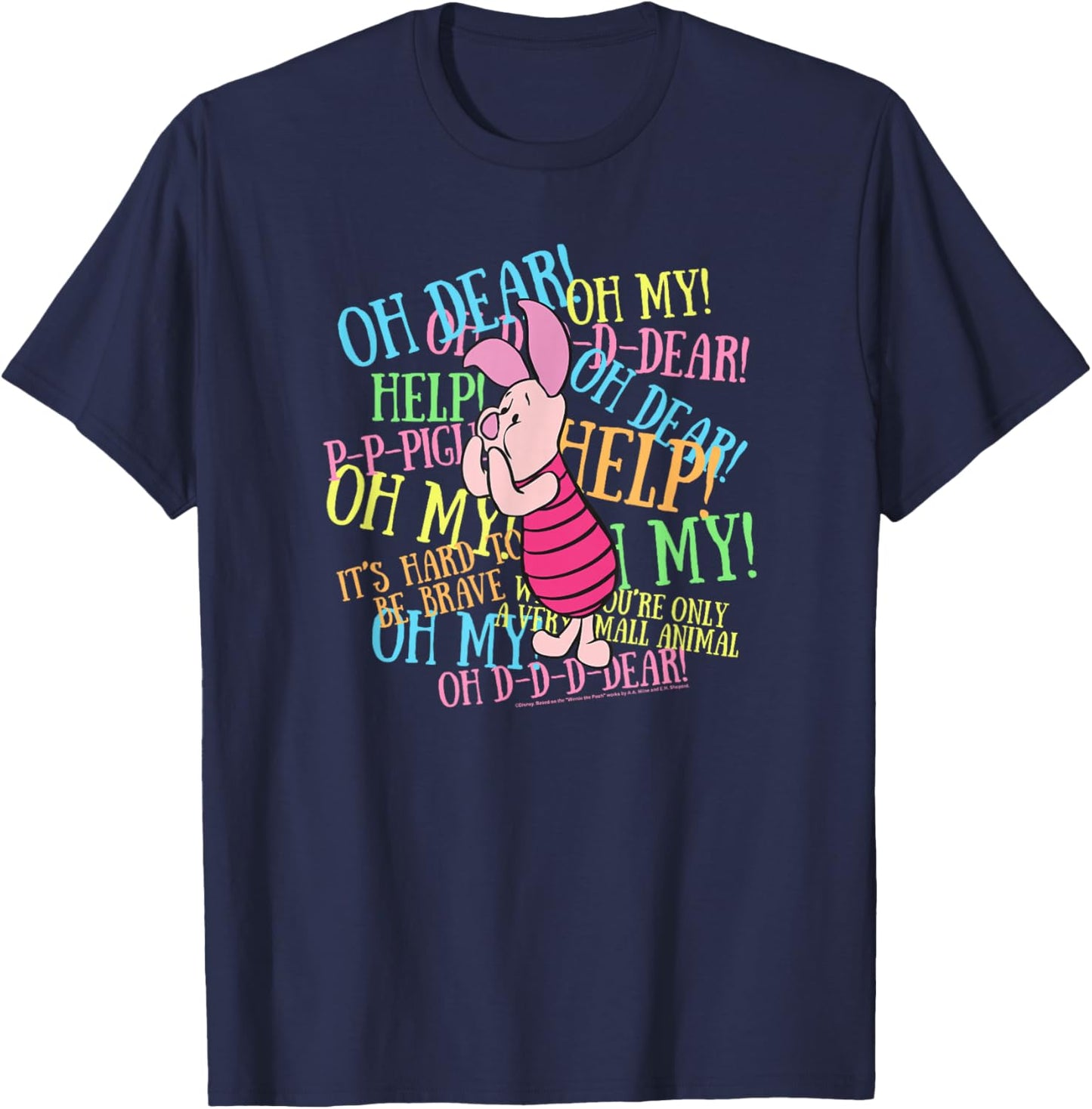 Disney Winnie The Pooh Piglet Scared Quotes T-Shirt - T-Shirt | Navy