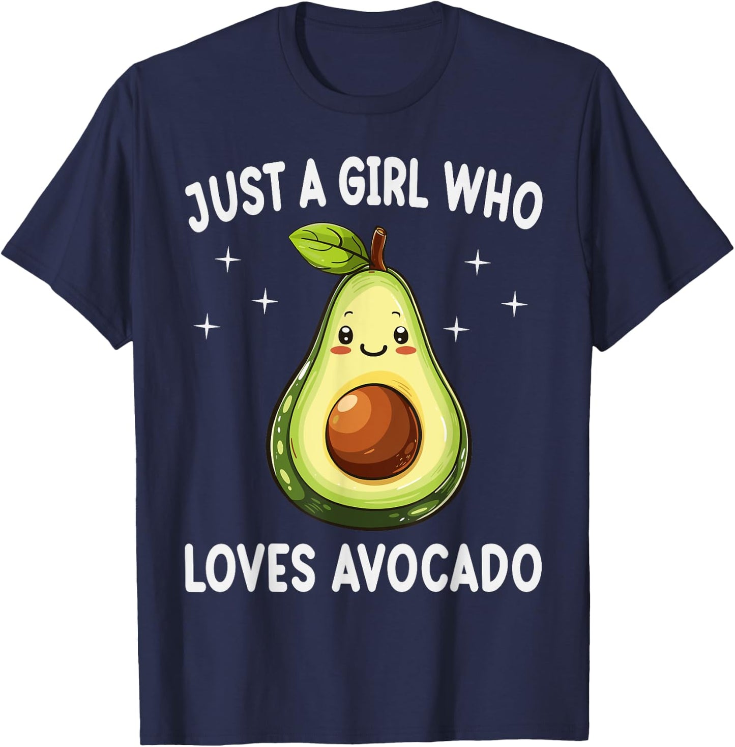 Just A Girl Who Loves Avocado Funny Avocado Lover Gift T-Shirt - T-Shirt | Navy