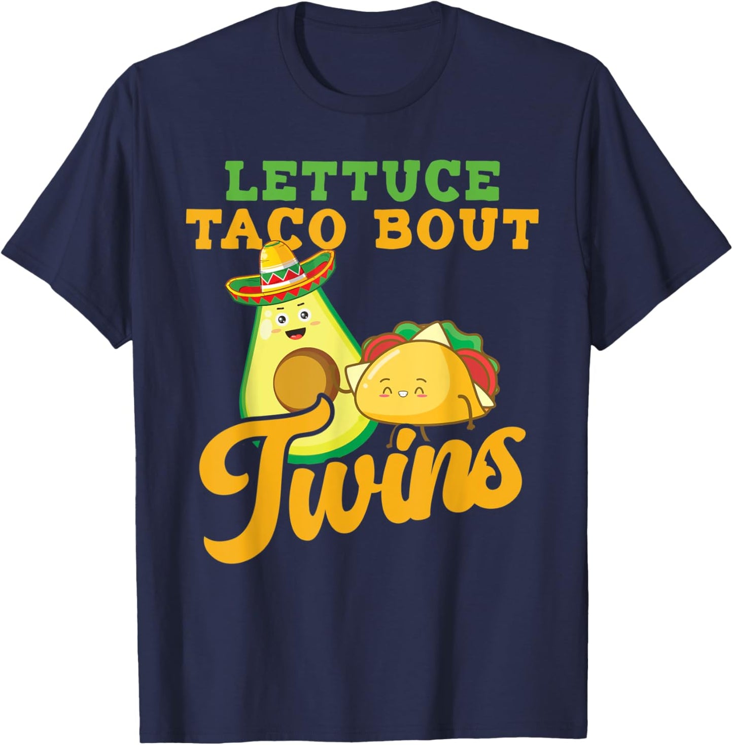 Baby Announcement - Lettuce Taco Bout A Twins T-Shirt - T-Shirt | Navy