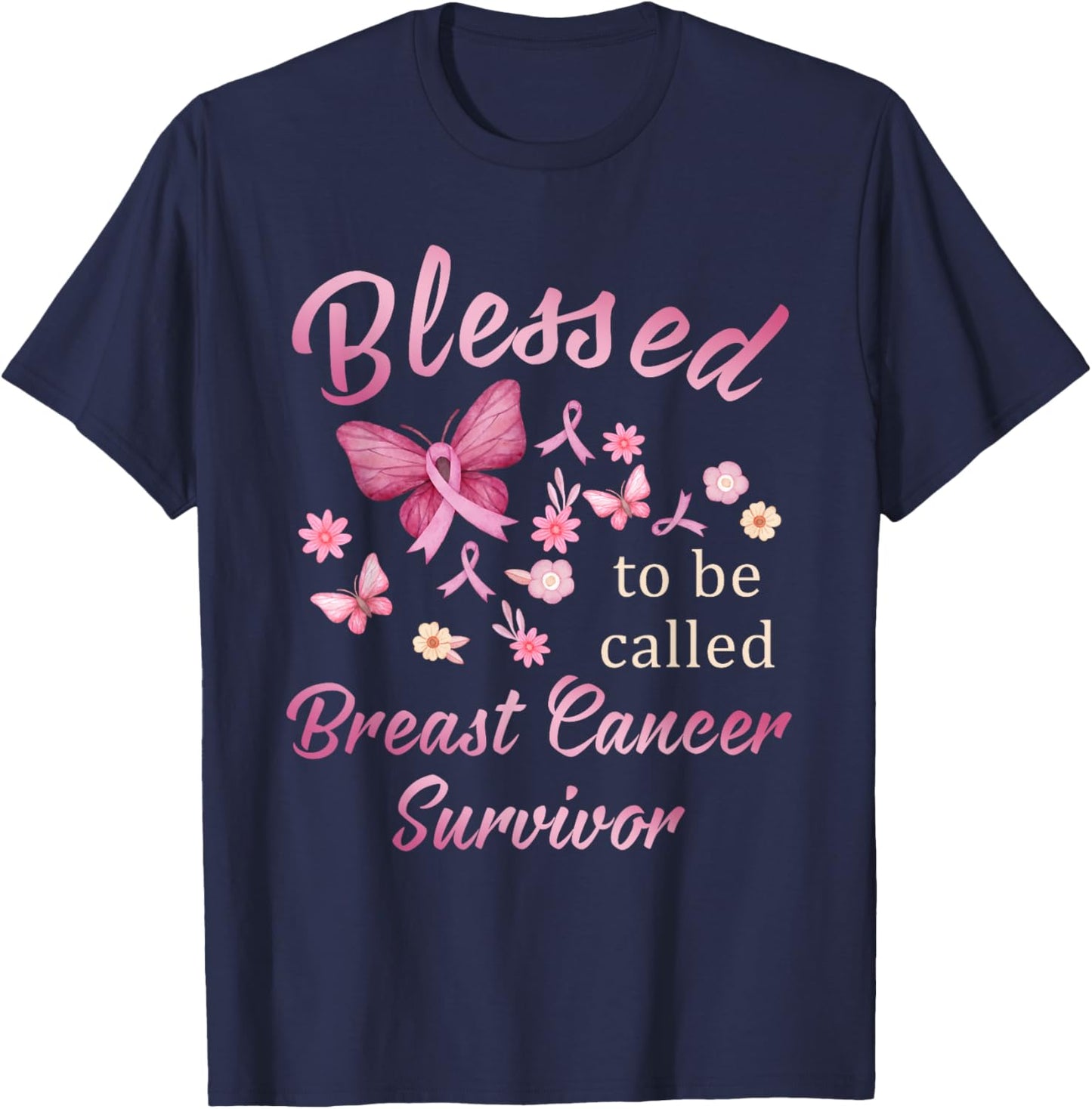 Blessed To Be Called Breast Cancer Survivor Pink Butterfly T-Shirt - T-Shirt | Navy