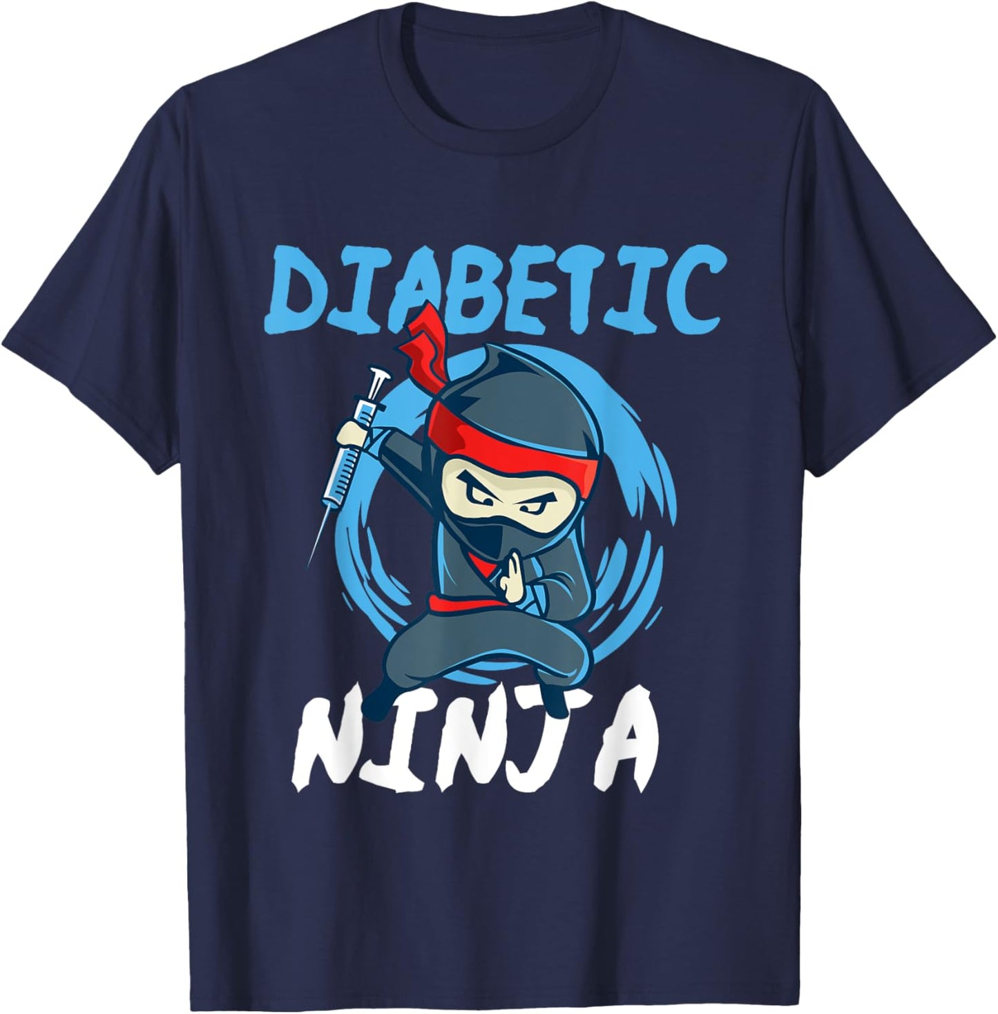 Diabetic Ninja - T1D Blood Sugar Diabetes Awareness T-Shirt - T-Shirt | Navy