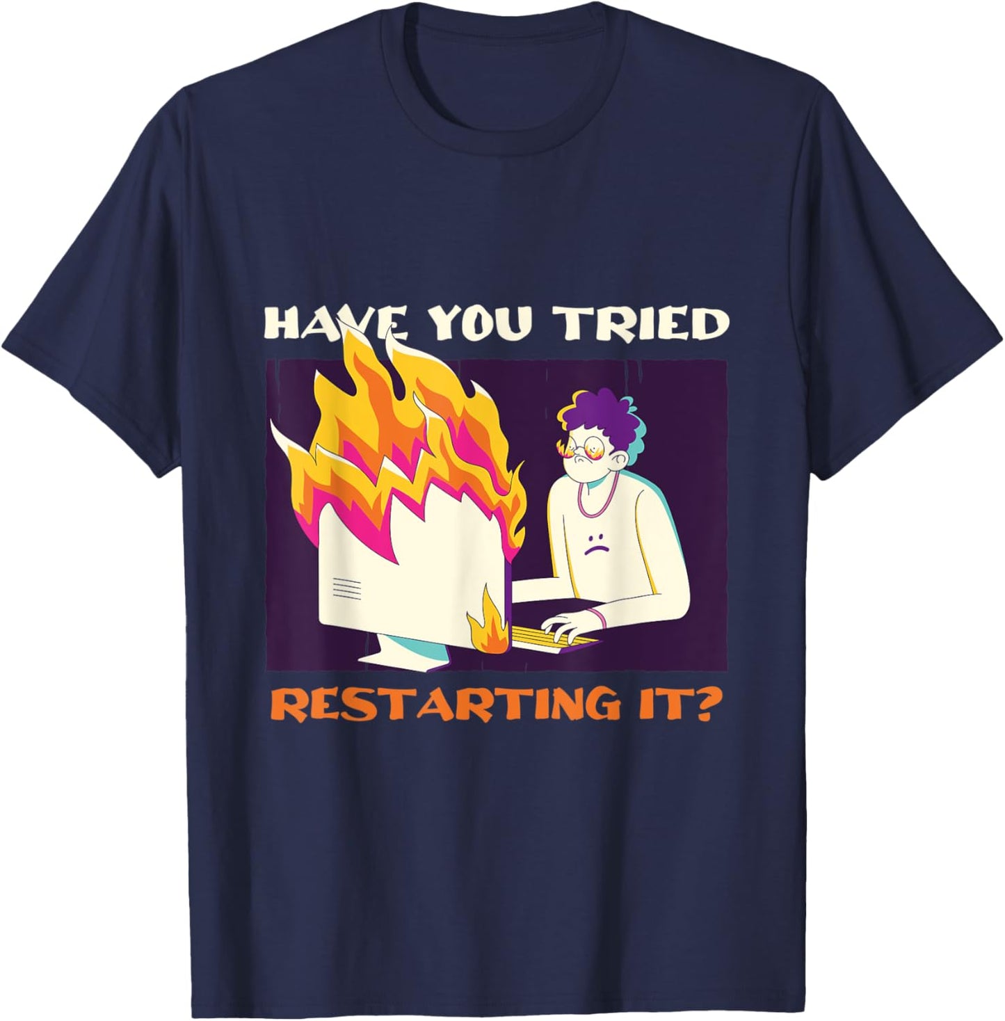 Have You Tried Restarting It Programmer Binary Coding Tech T-Shirt - T-Shirt | Navy