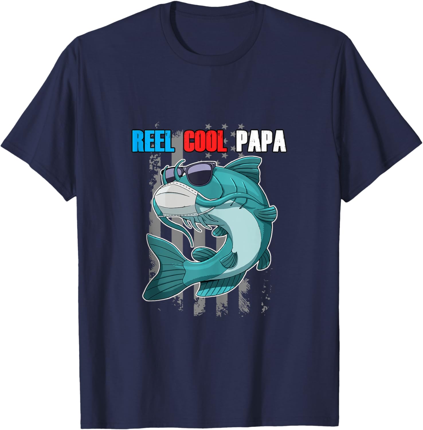 Reel Cool Papa Fish In Mask Sunglasses USA Flag Fishing T-Shirt - T-Shirt | Navy