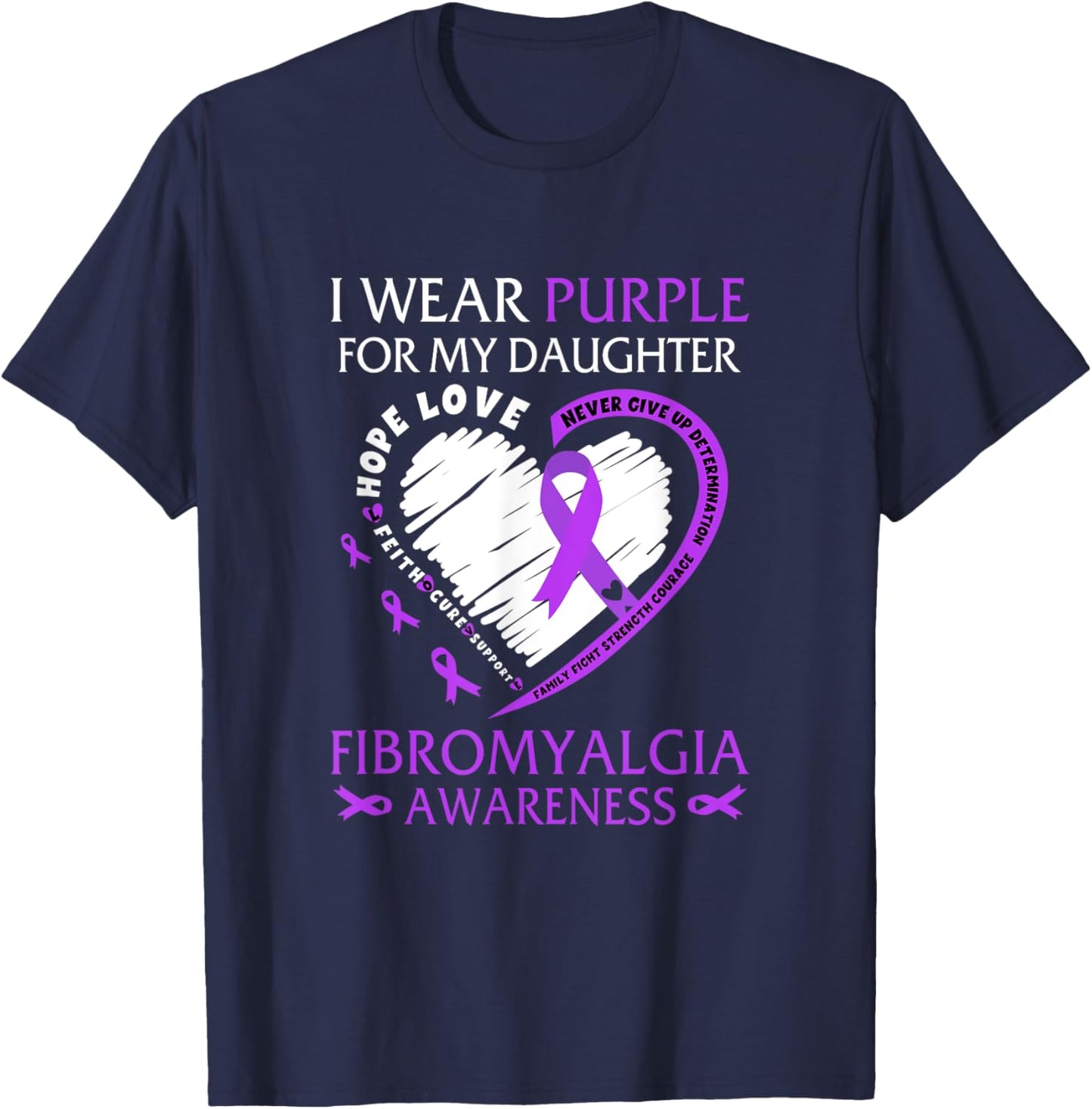 In May I Wear Purple For My Daughter Fibromyalgia Awareness T-Shirt - T-Shirt | Navy