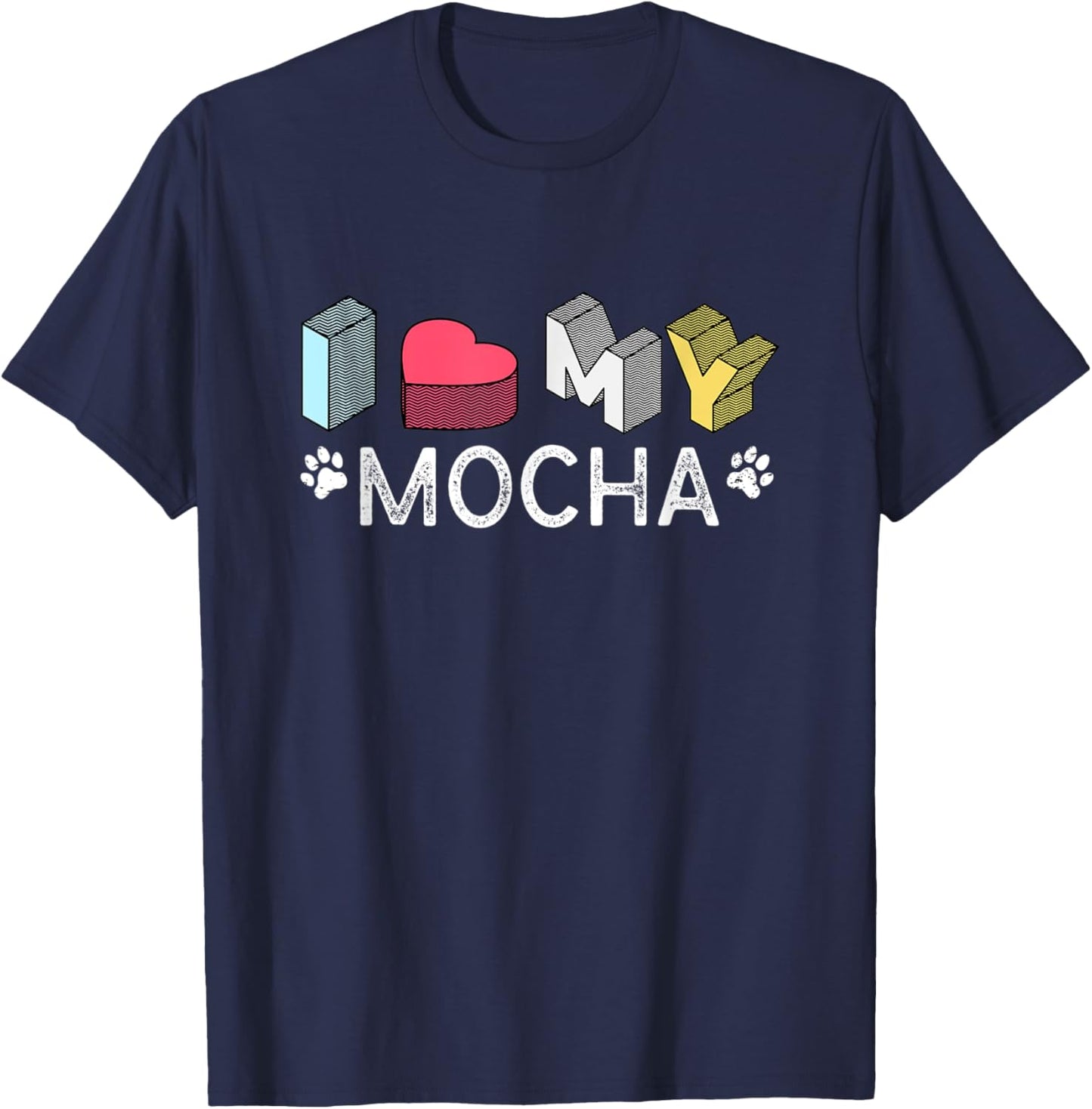 Mocha Personalized Dog Name Mocha Pet Lover T-Shirt - T-Shirt | Navy