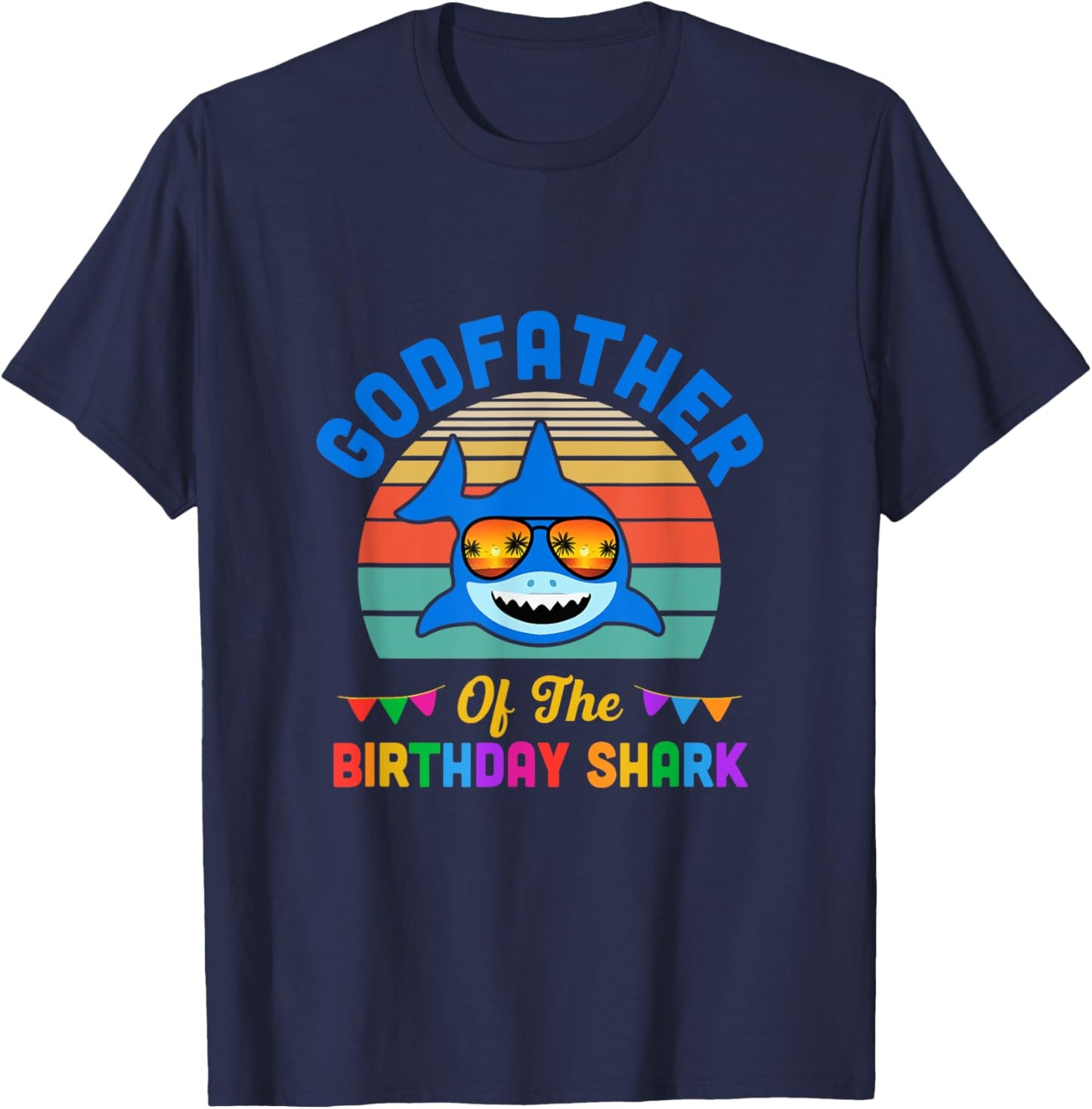 Godfather Of The Shark Birthday Dad Matching Family T-Shirt - T-Shirt | Navy