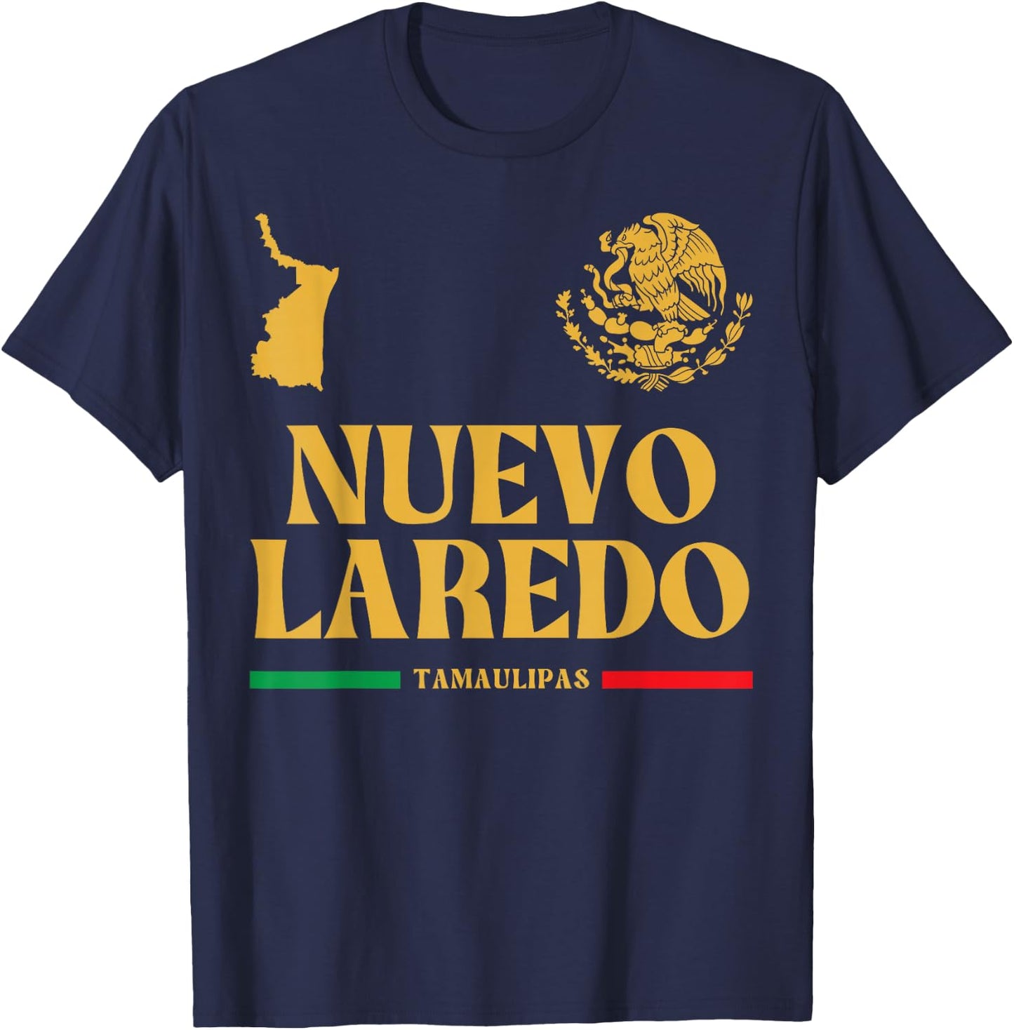 Nuevo Laredo Tamaulipas with Mexican Emblem, Nuevo Laredo T-Shirt - T-Shirt | Navy