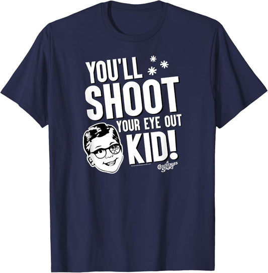 A Christmas Story You'll Shoot Your Eye Out Kid Holiday T-Shirt - T-Shirt | Navy