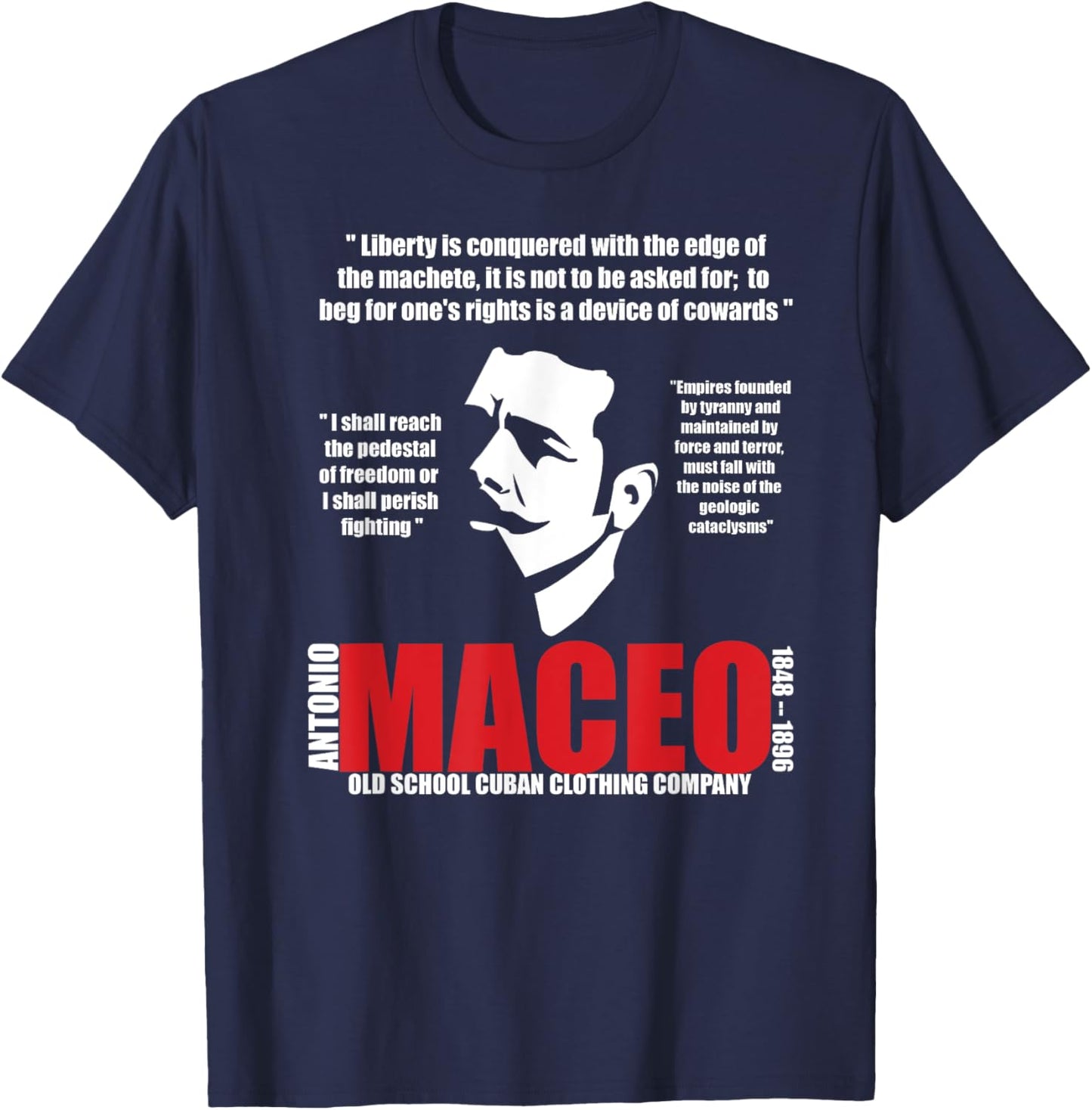 Antonio Maceo Cuban Patriot Cuba Libre War of Independence T-Shirt - T-Shirt | Navy