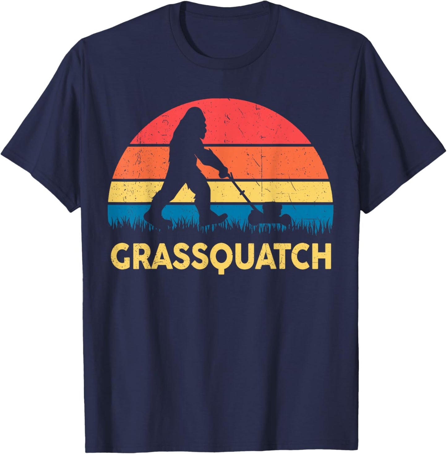 Dad Lawn Mowing Grassquatch Bigfoot Mower Gift Funny Garden T-Shirt - T-Shirt | Navy