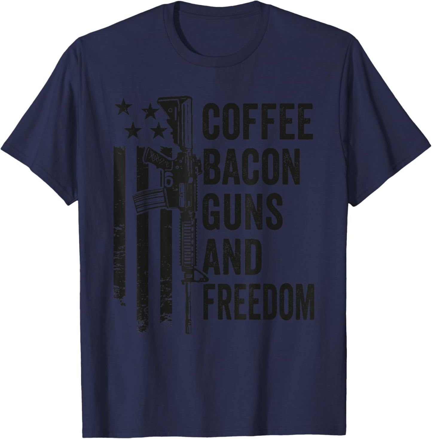 Coffee Bacon Guns & Freedom - BBQ Grill Drinking Funny Gun T-Shirt - T-Shirt | Navy