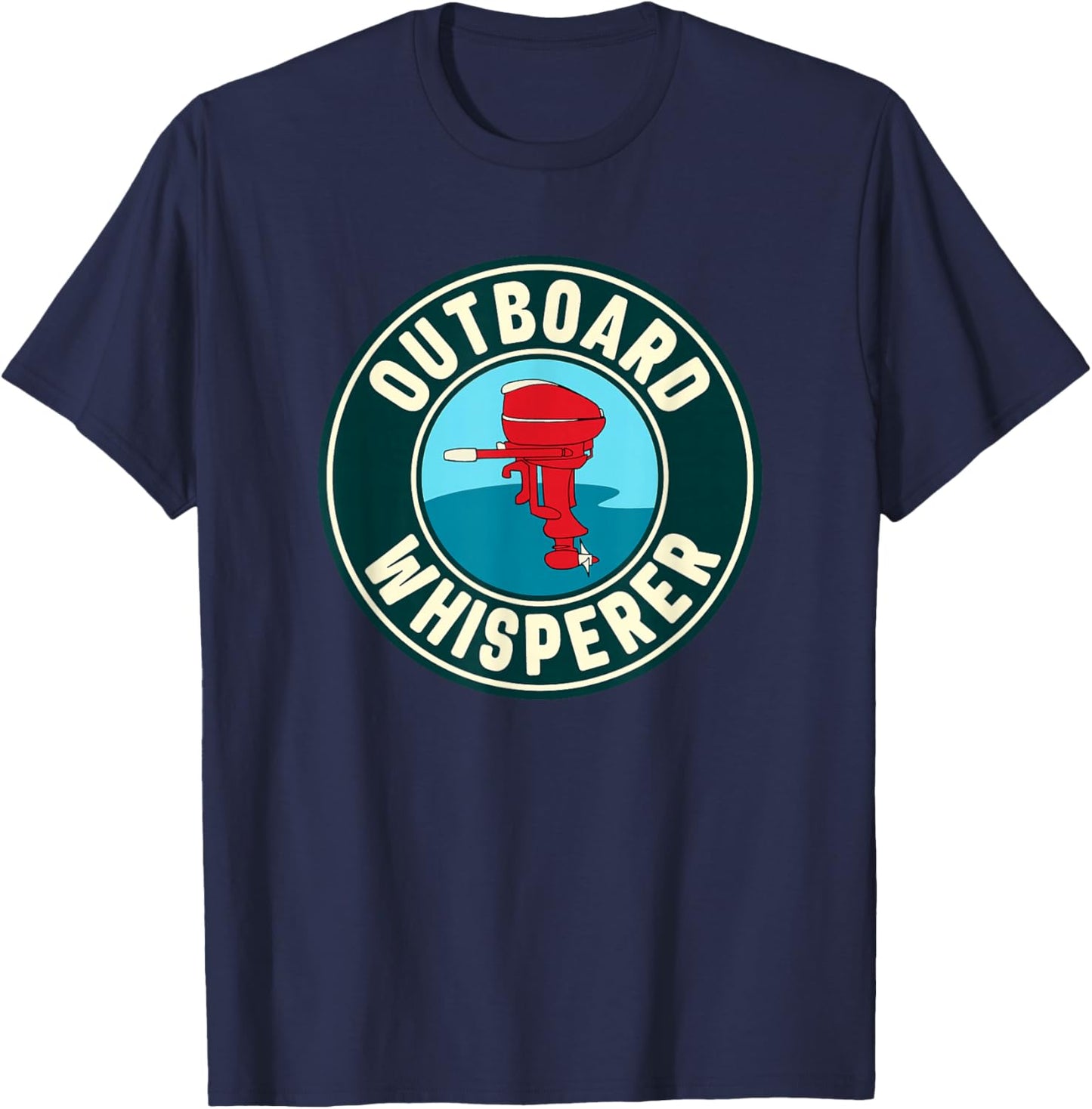 Vintage Outboard Boat Motor Whisperer T-Shirt - T-Shirt | Navy