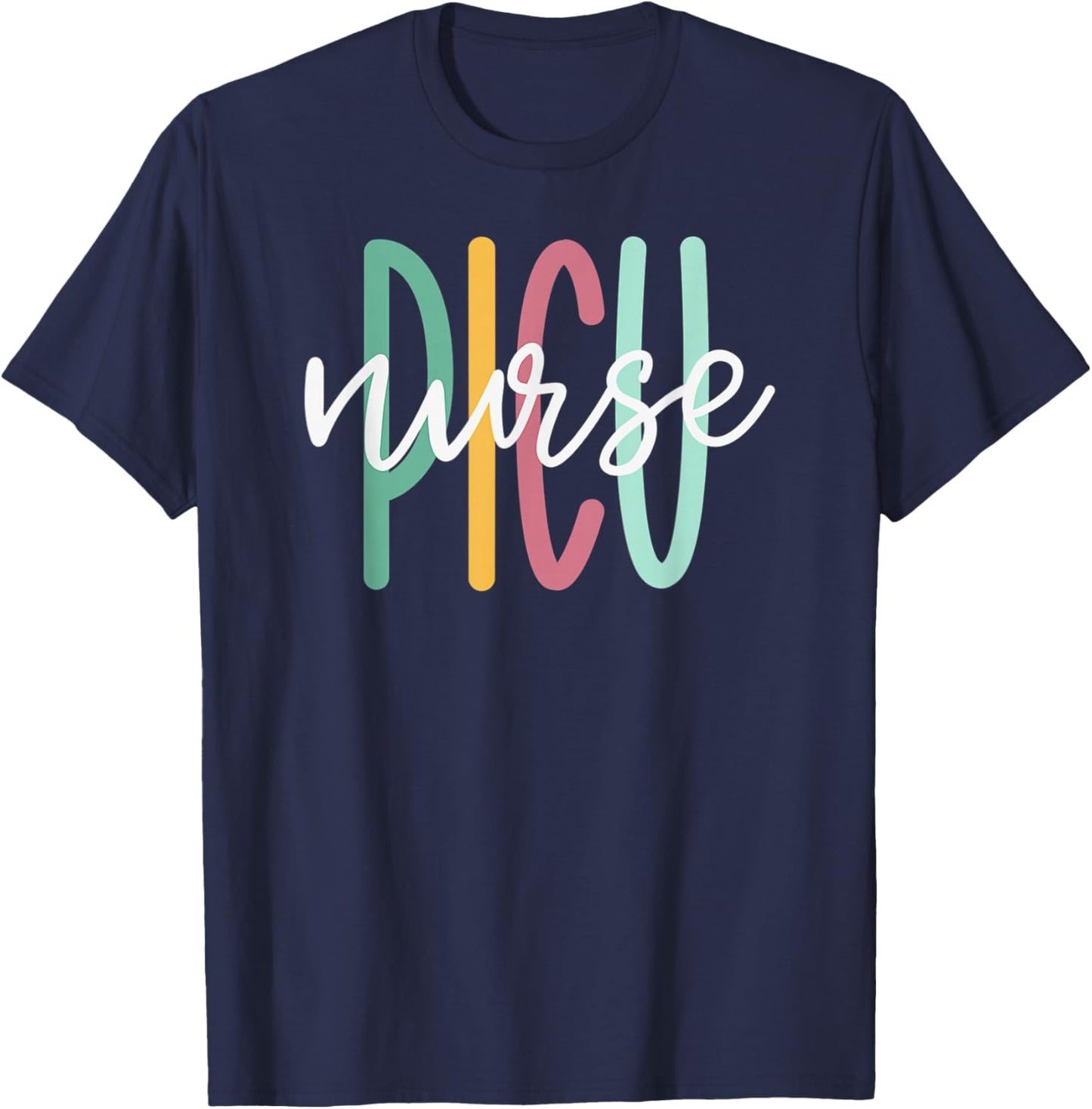Cute PICU Nurse T-Shirt - T-Shirt | Navy