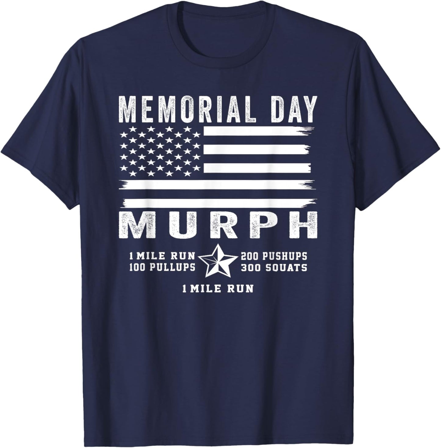 Murph Challenge Memorial Day Workout Gym US Flag Patriotic T-Shirt - T-Shirt | Navy