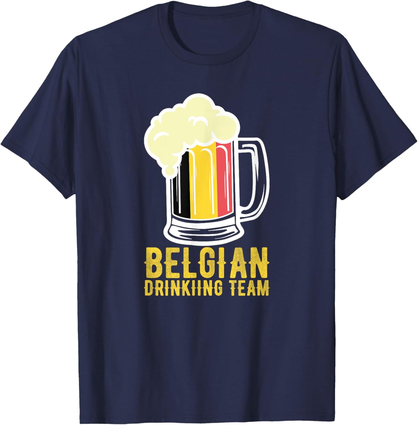 Belgian Drinking Team Beer Festival Belgium Oktoberfest T-Shirt - T-Shirt | Navy