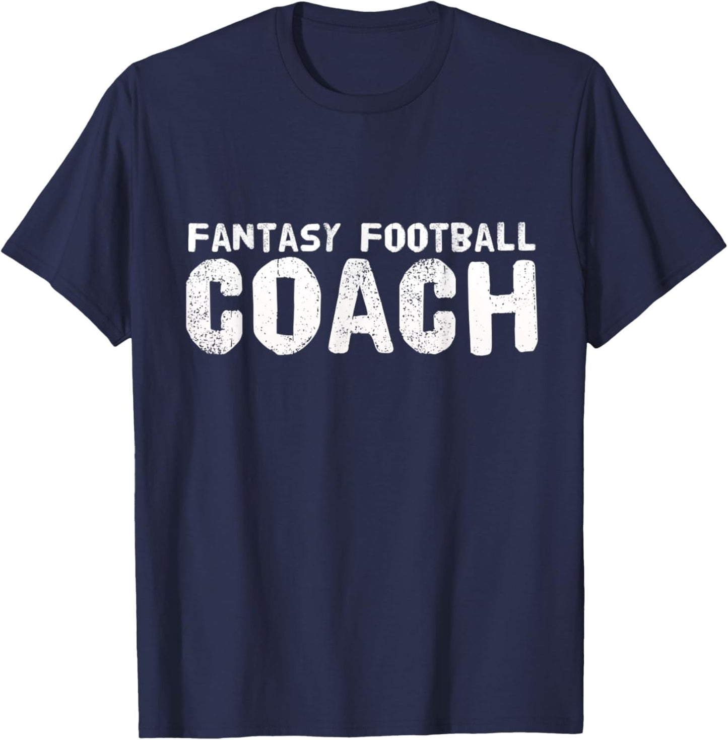 Fantasy Football Coach T-Shirt - T-Shirt | Navy